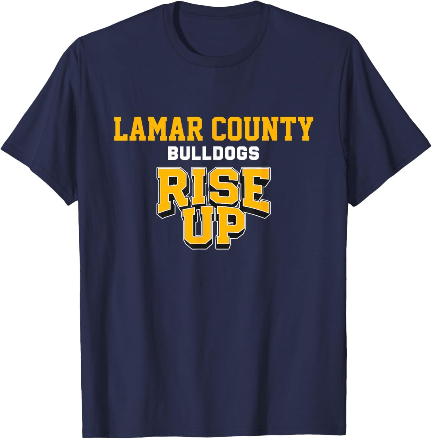 Lamar County Bulldogs Rise Up HS T-Shirt - T-Shirt | Navy