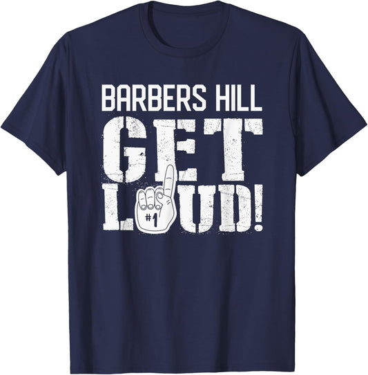 Barbers Hill High School Get Loud! T-Shirt - T-Shirt | Navy