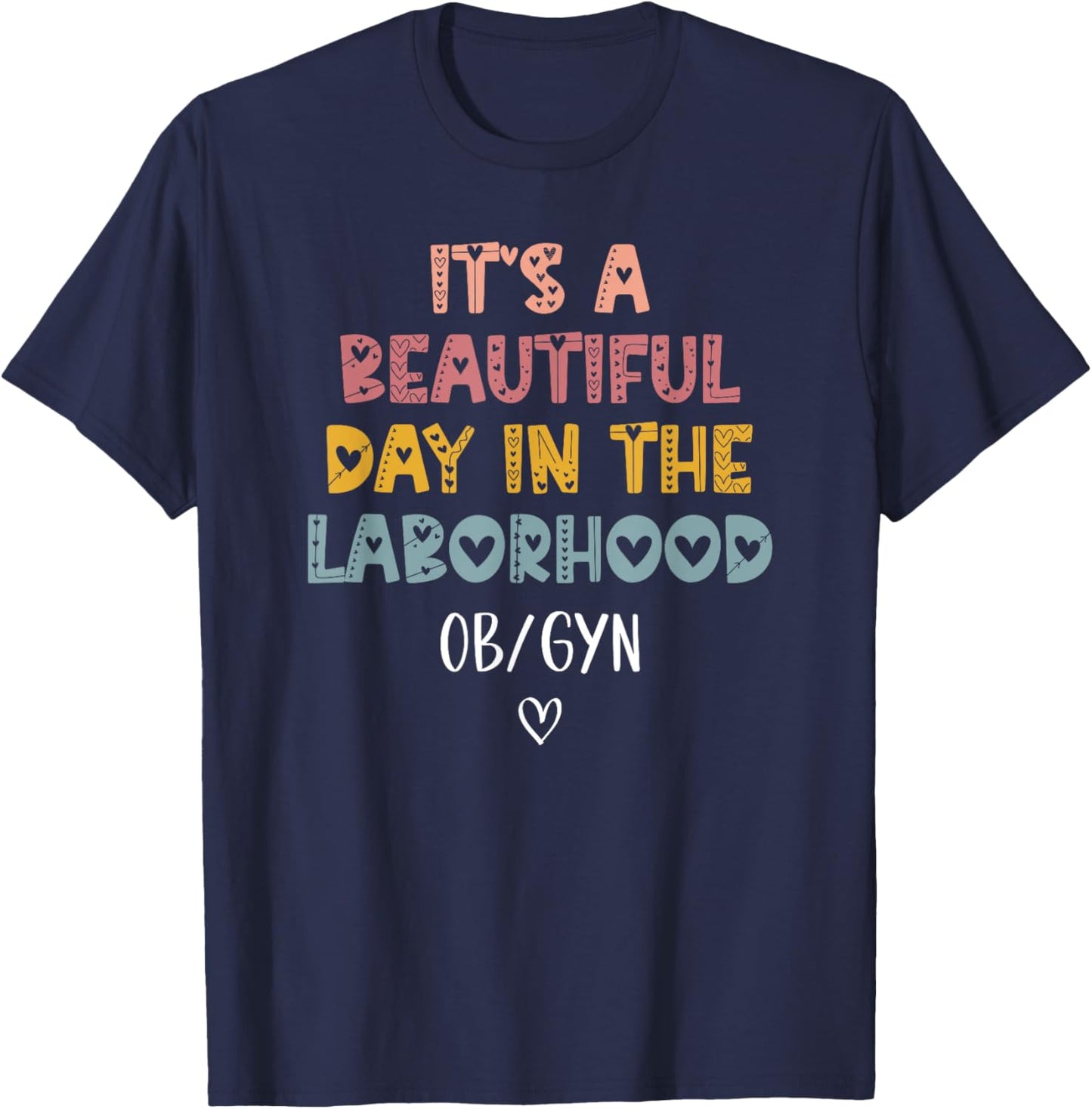 Cute Labor and Delivery OB/GYN Team -Adults Black Boho Modern , Small, Short Sleeve, Pull On, 1 Count, Boho Design, Lightweight T-Shirt - T-Shirt | Navy