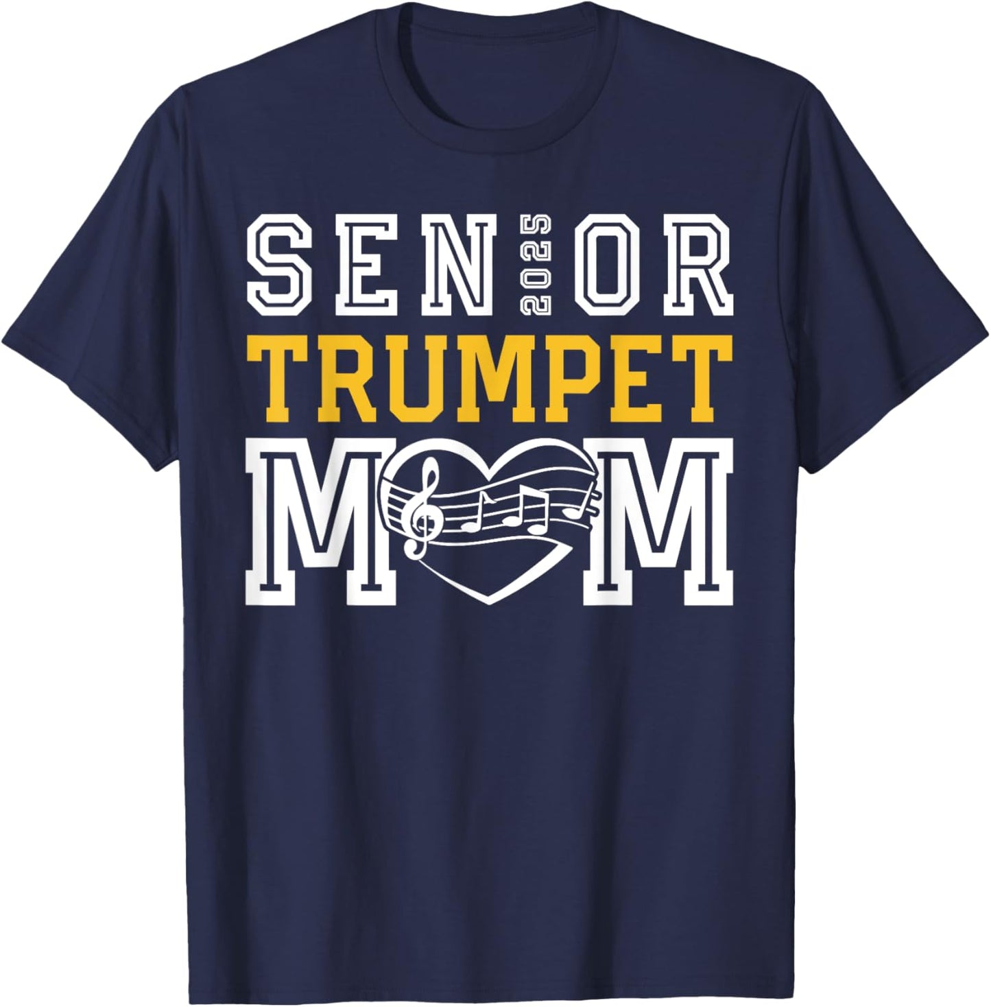 Senior Trumpet Mom 2025 Marching Band Class Of 2025 Trumpet T-Shirt - T-Shirt | Navy