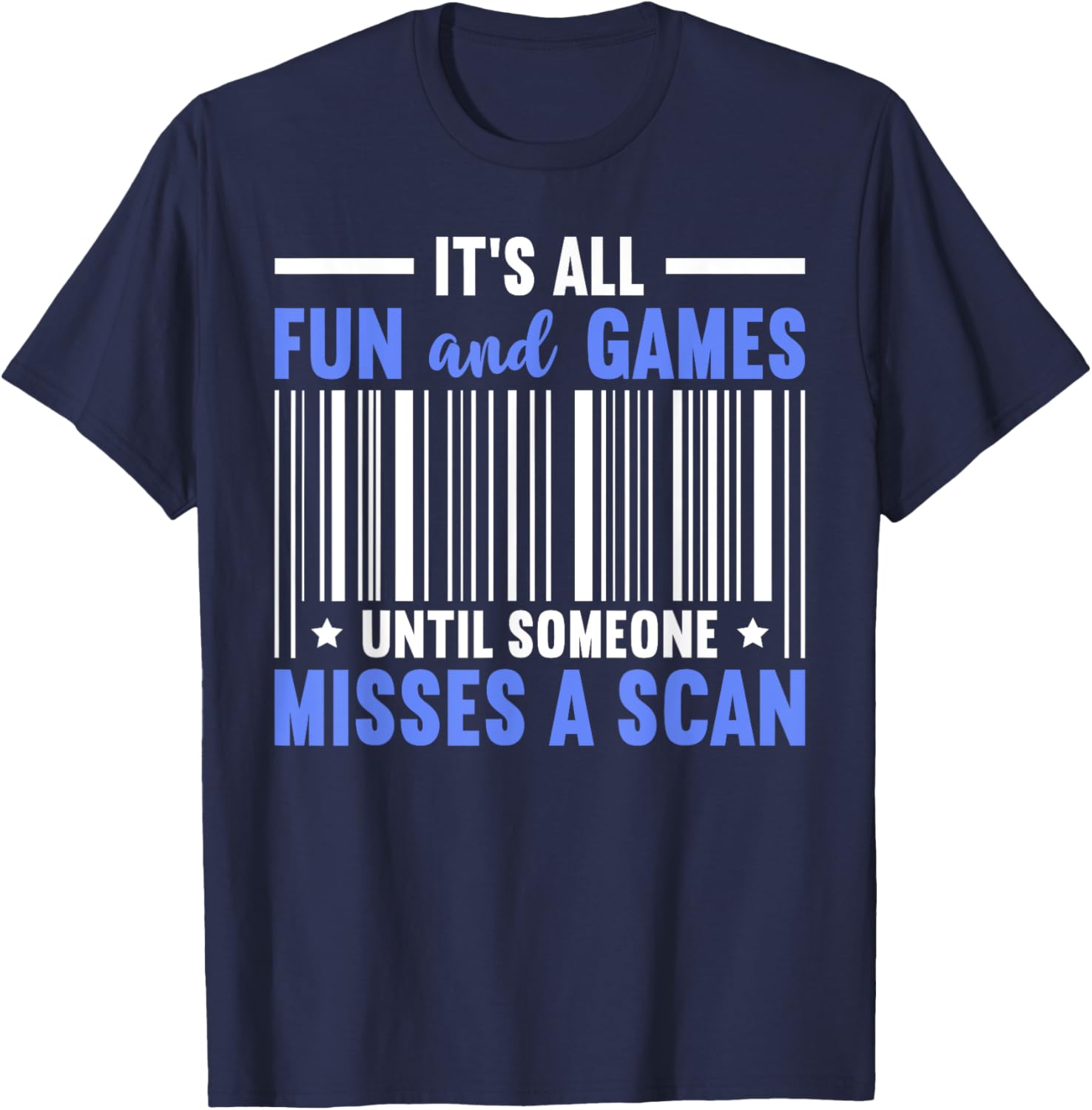 Misses A Scan Postal Worker Mailman Funny Mail Carrier T-Shirt - T-Shirt | Navy