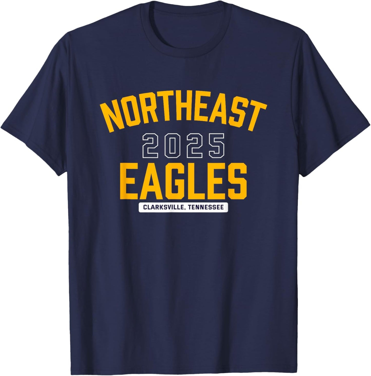 Northeast Eagles Clarksville, Tennessee 2025 T-Shirt - T-Shirt | Navy