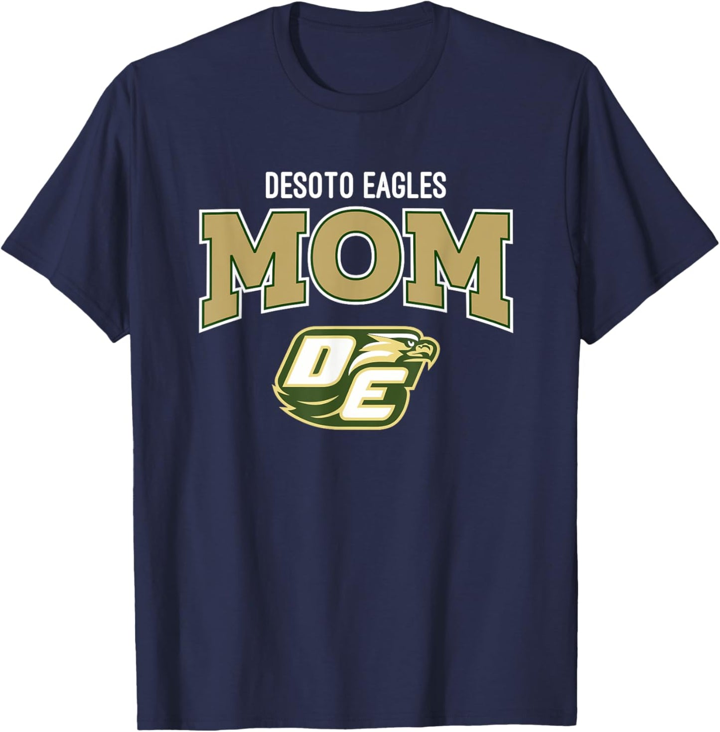 Desoto Eagles Logo Mom HS T-Shirt - T-Shirt | Navy