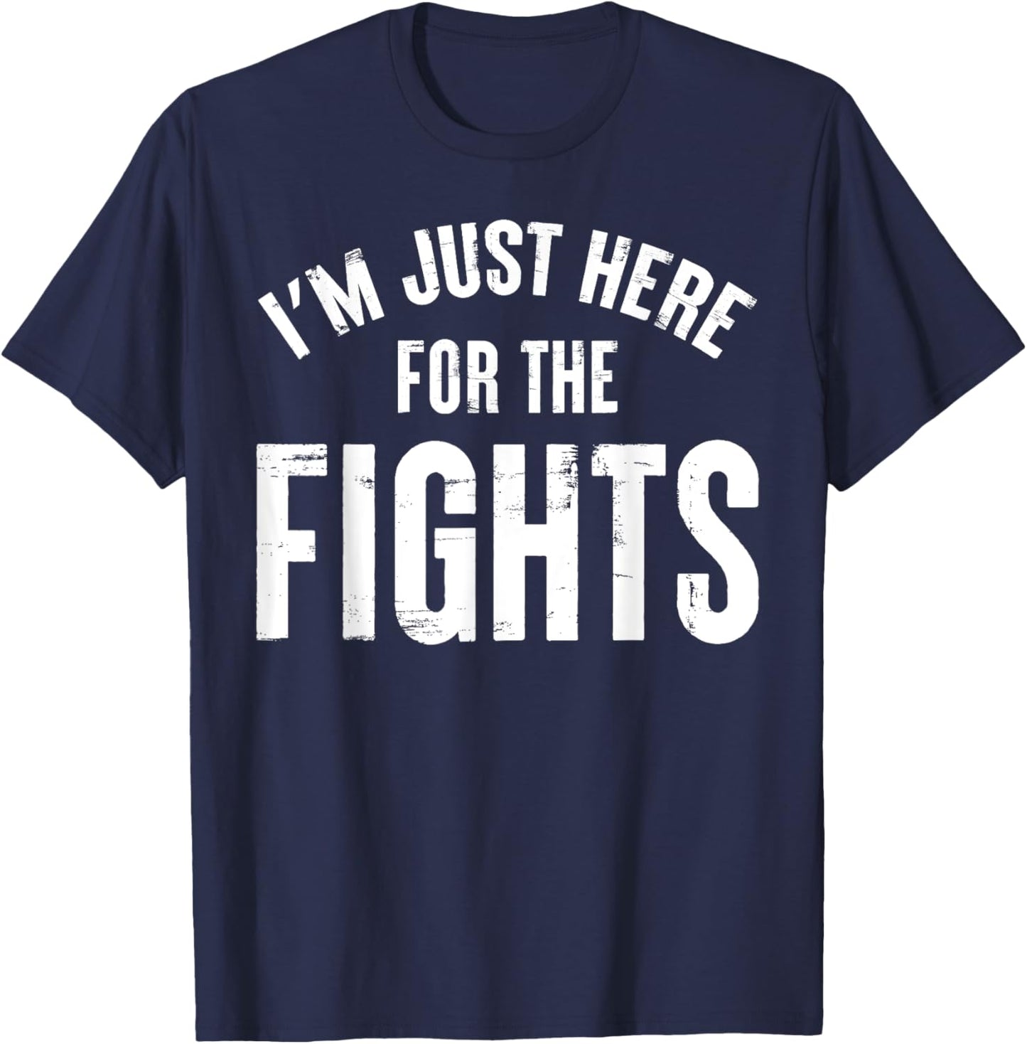 Hockey - I'm Just Here For The Fights T-Shirt - T-Shirt | Navy