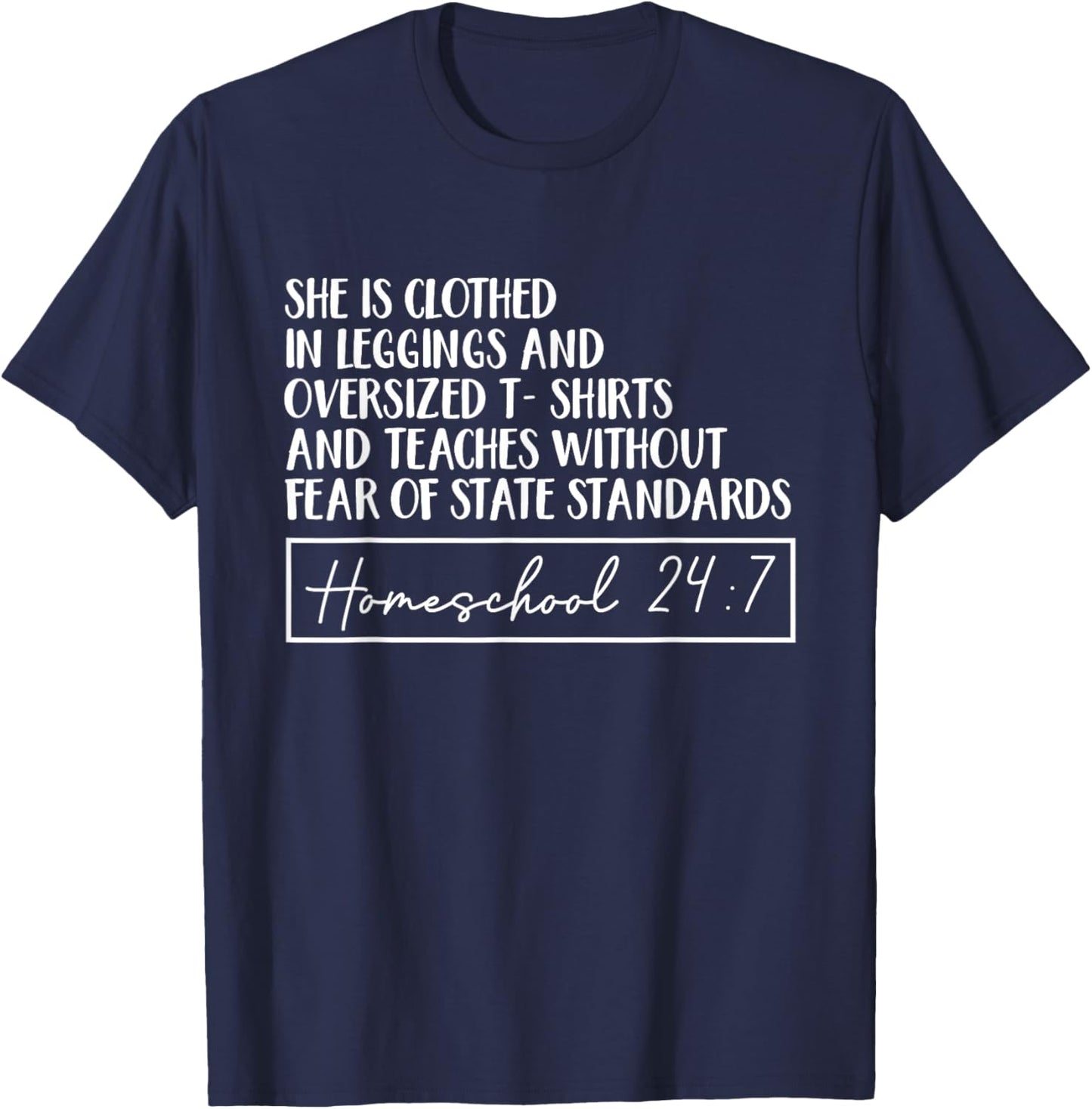 She Is Clothed In Leggings And Oversized Shirts And Teaches T-Shirt - T-Shirt | Navy