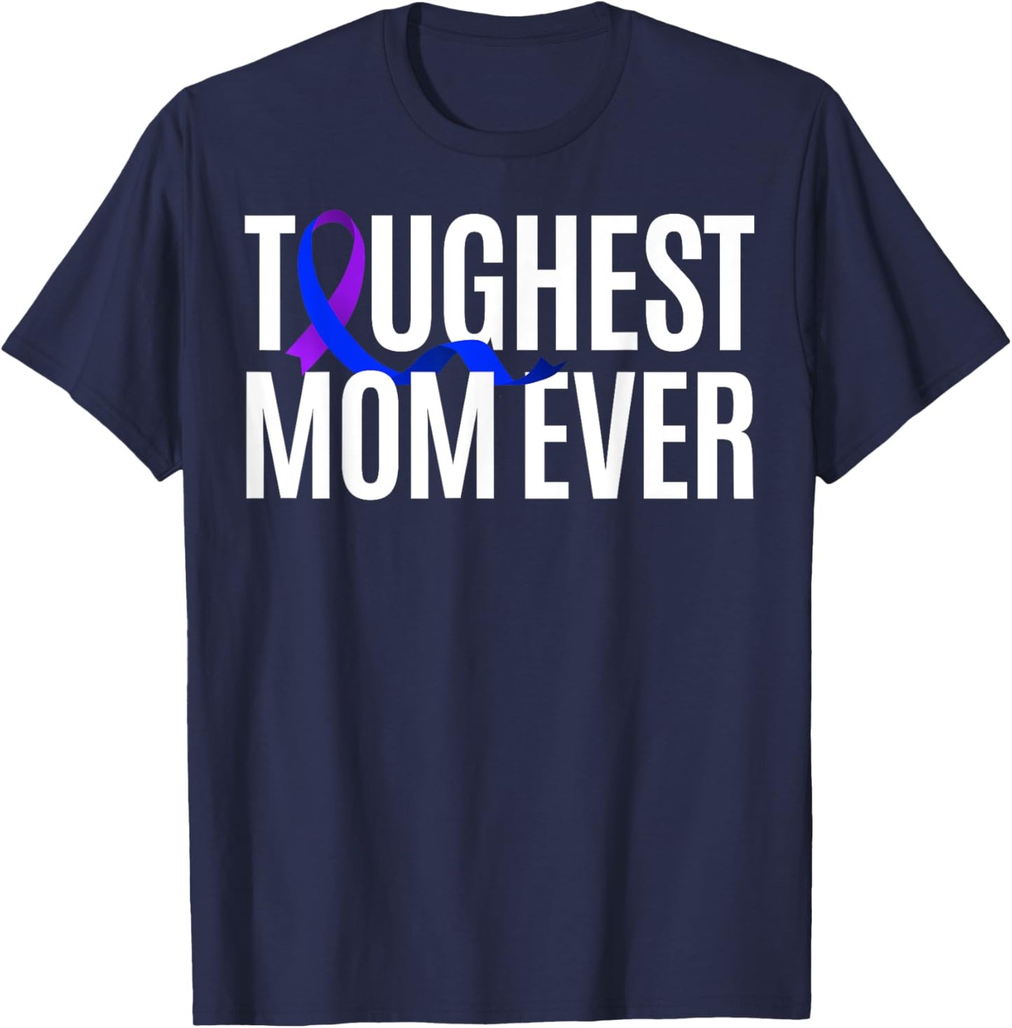Toughest Mom Ever Rheumatoid Arthritis T-Shirt - T-Shirt | Navy