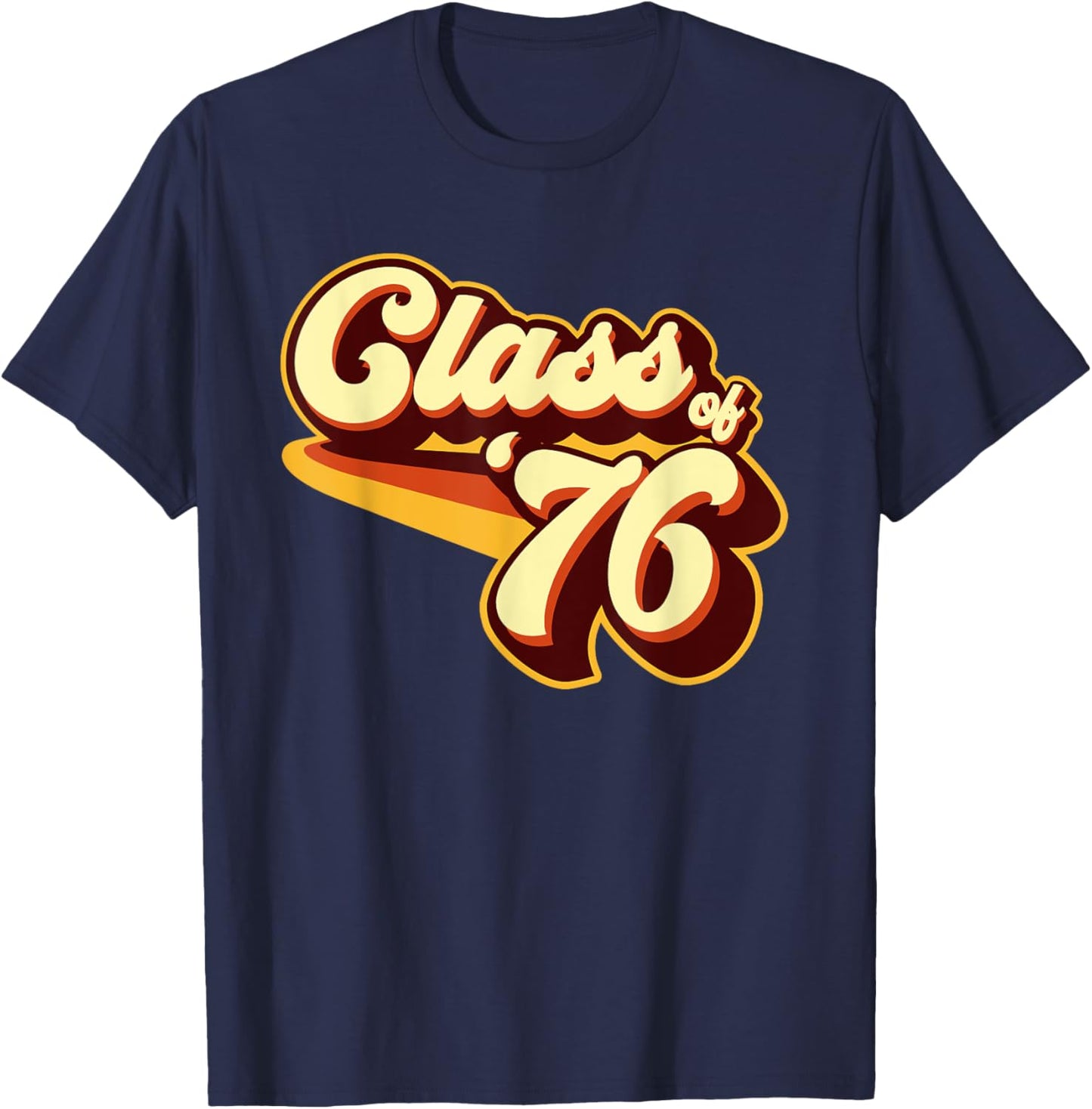 Class of 76 Reunion Retro 1976 T-Shirt - T-Shirt | Navy