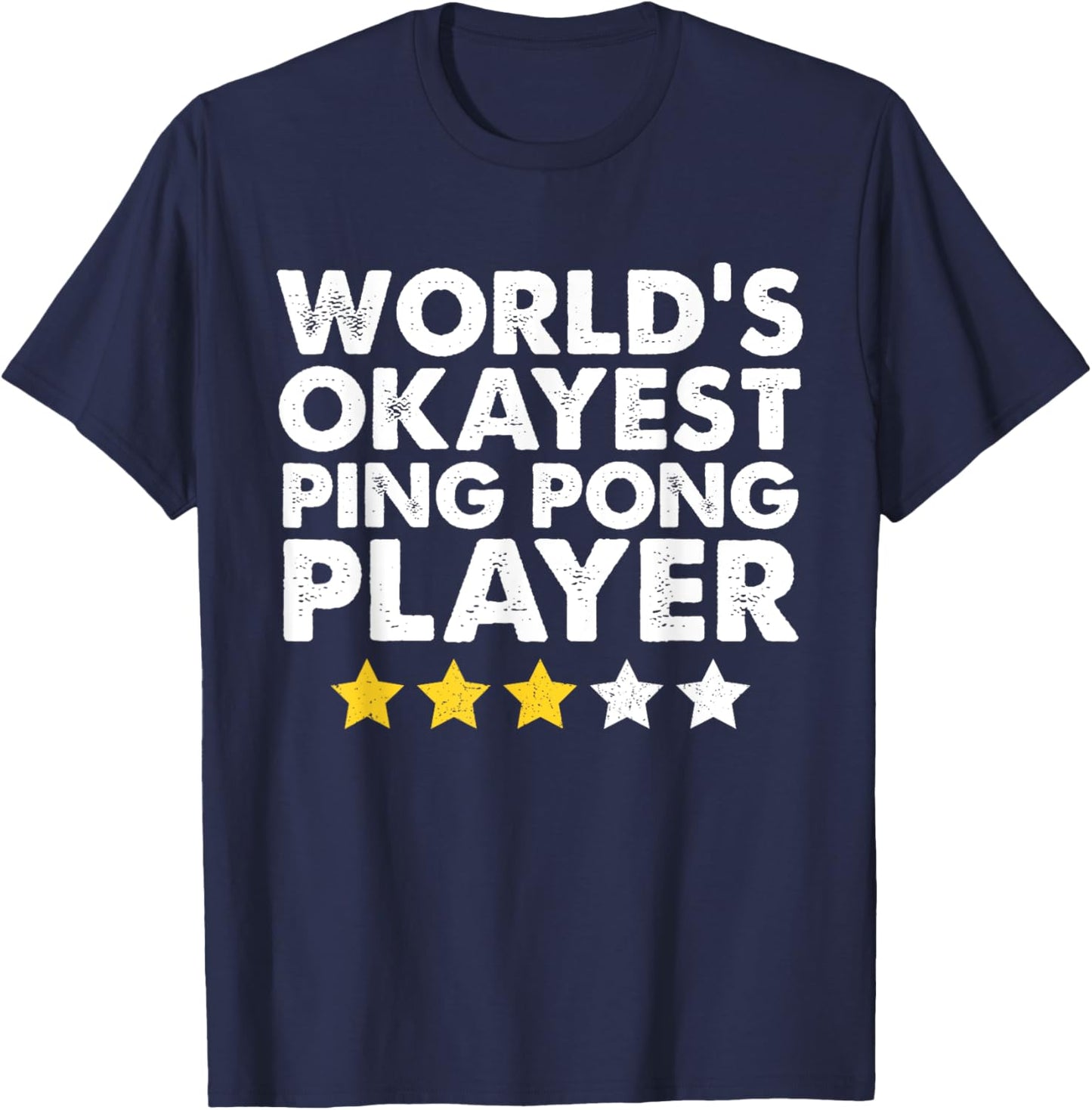 World's Okayest Ping Pong Player Funny Vintage Table Tennis T-Shirt - T-Shirt | Navy