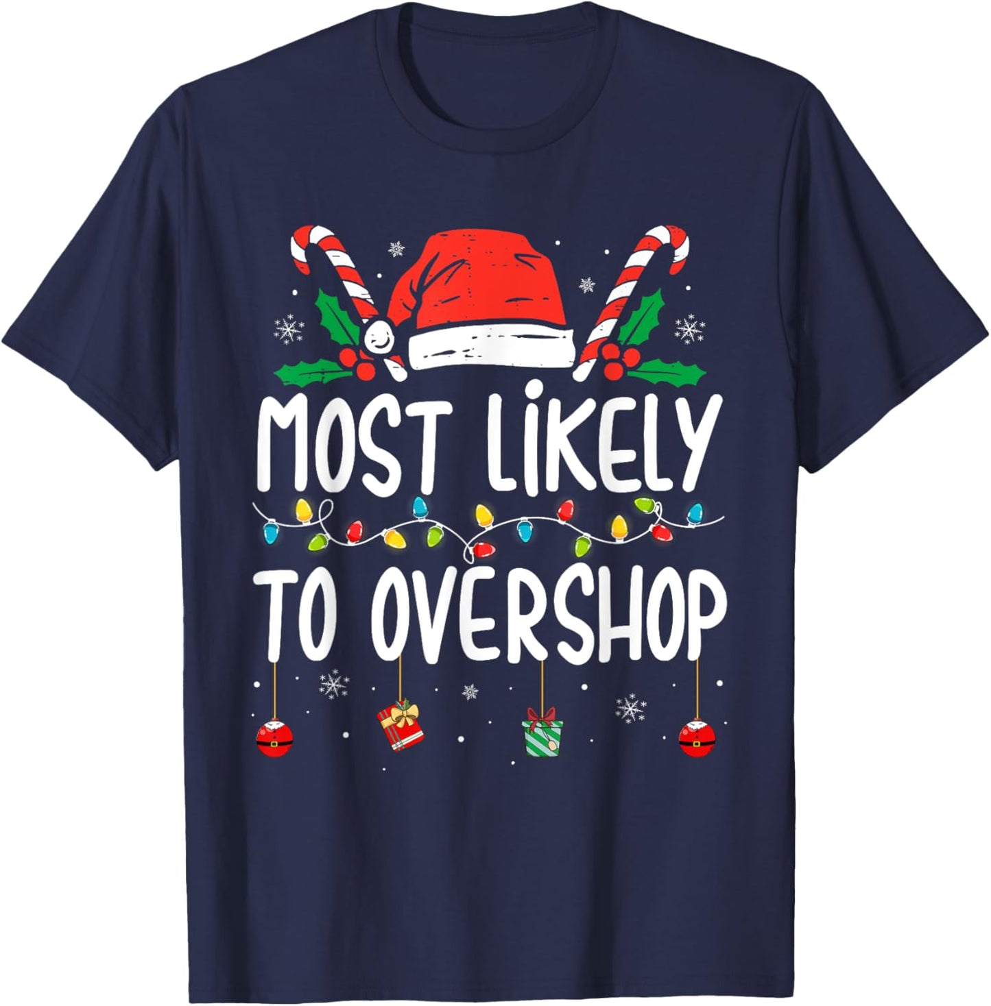 Most Likely To Overshop Shopping Family Crew Christmas T-Shirt - T-Shirt | Navy
