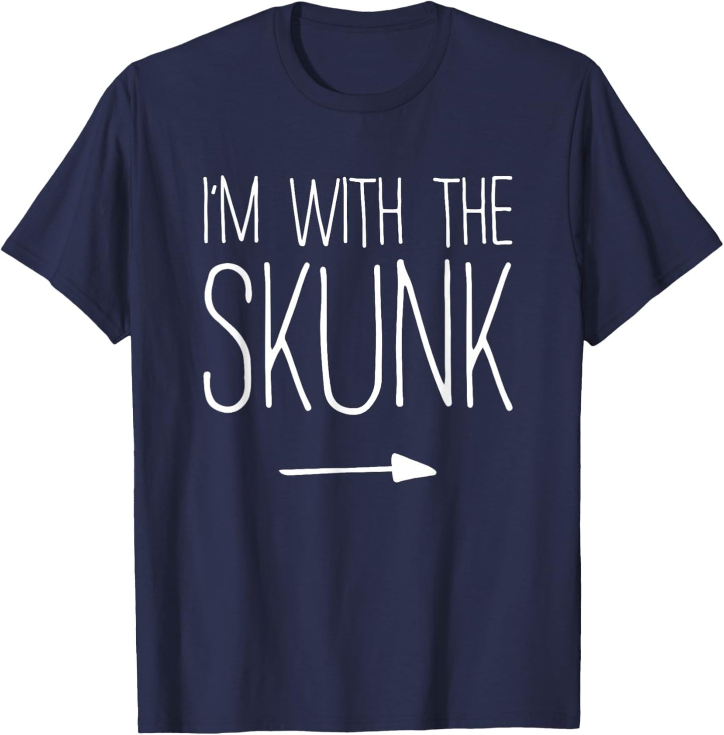 I'm With The Skunk Shirt Adult Kids Men Women Costume T-Shirt - T-Shirt | Navy