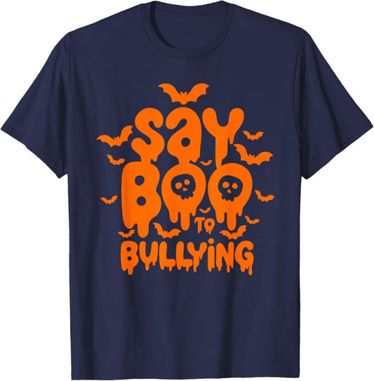 Say Boo To Bullying Funny Unity Day Stop Bullying T-Shirt - T-Shirt | Navy
