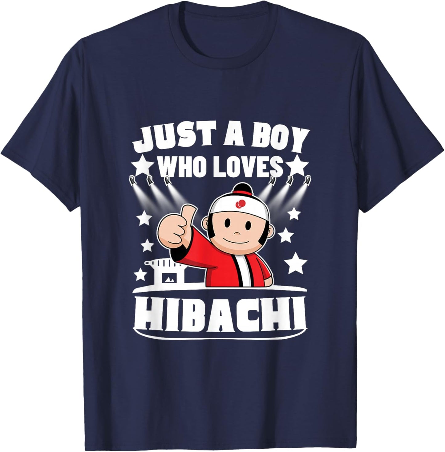 Hibachi Chef Just A Boy Who Loves Hibachi T-Shirt - T-Shirt | Navy