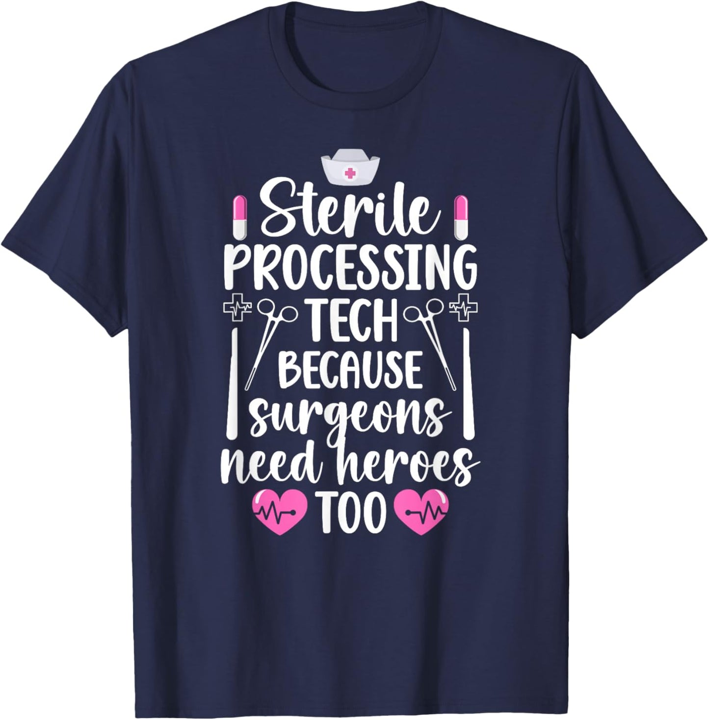 Sterile Processing Tech Best Sterile Processing Technician T-Shirt - T-Shirt | Navy