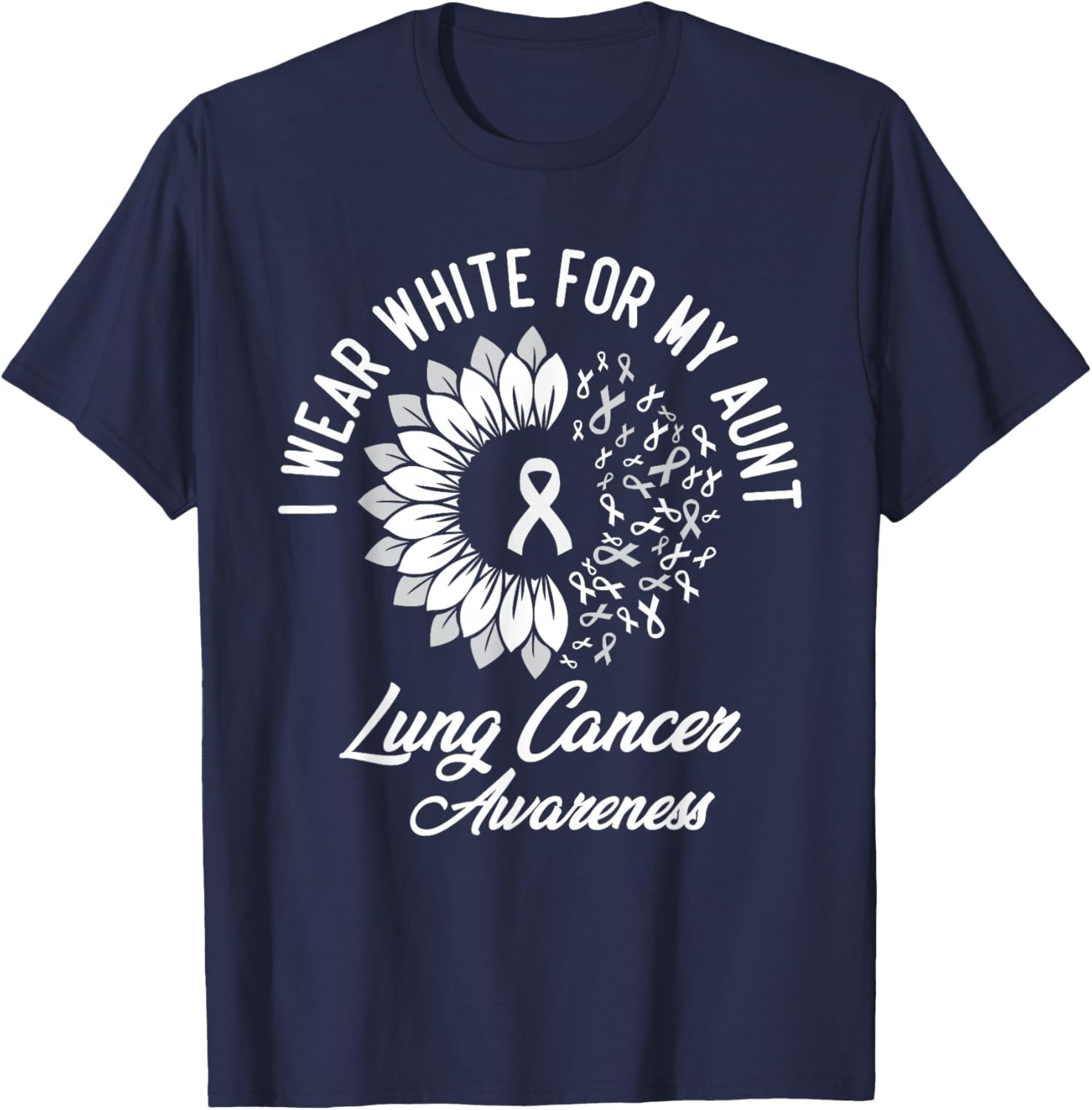I Wear White For Aunt Lung Cancer Awareness Ribbon Sunflower T-Shirt - T-Shirt | Navy