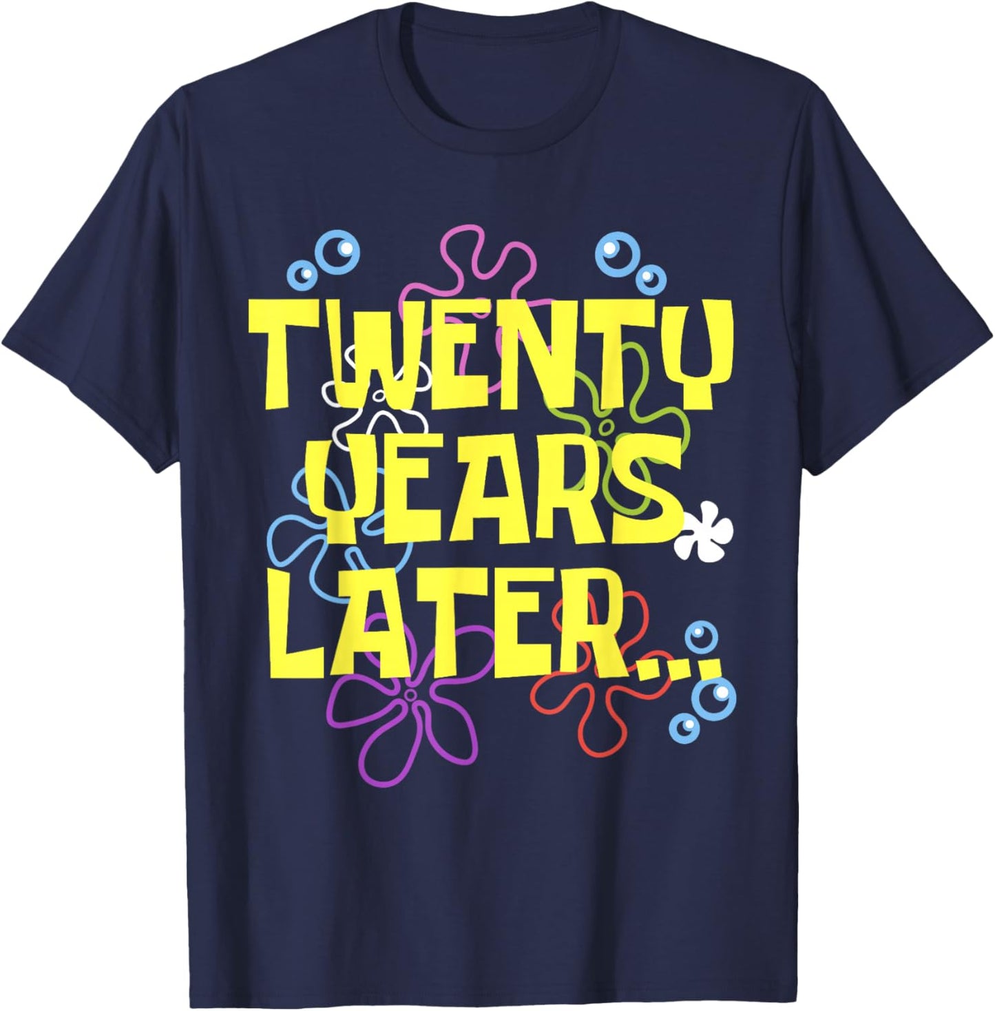 TWENTY 20 YEARS LATER 20 year Old Birthday Gifts Her Him T-Shirt - T-Shirt | Navy