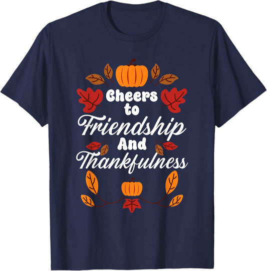 Happy Friendsgiving Thanksgiving Friends Holiday Friendship T-Shirt - T-Shirt | Navy