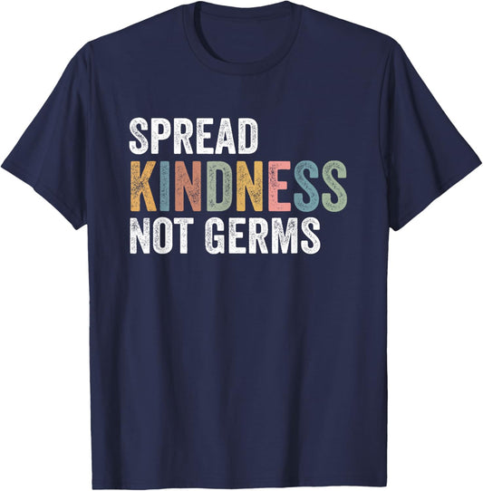 Groovy vintage Spread Kindness Not Germs T-Shirt - T-Shirt | Navy