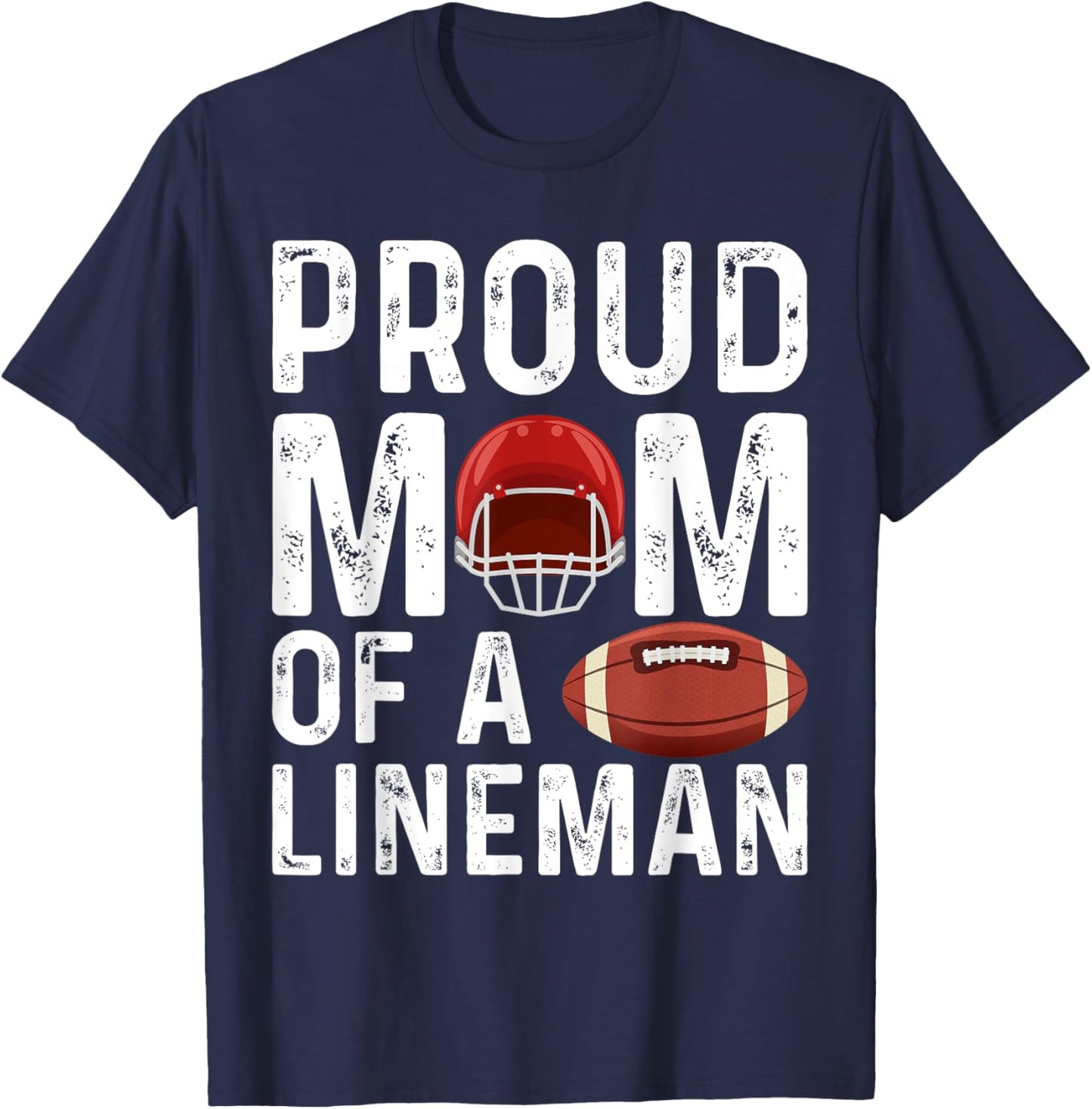 Women's Proud Mom Of A Lineman Football T-Shirt - T-Shirt | Navy