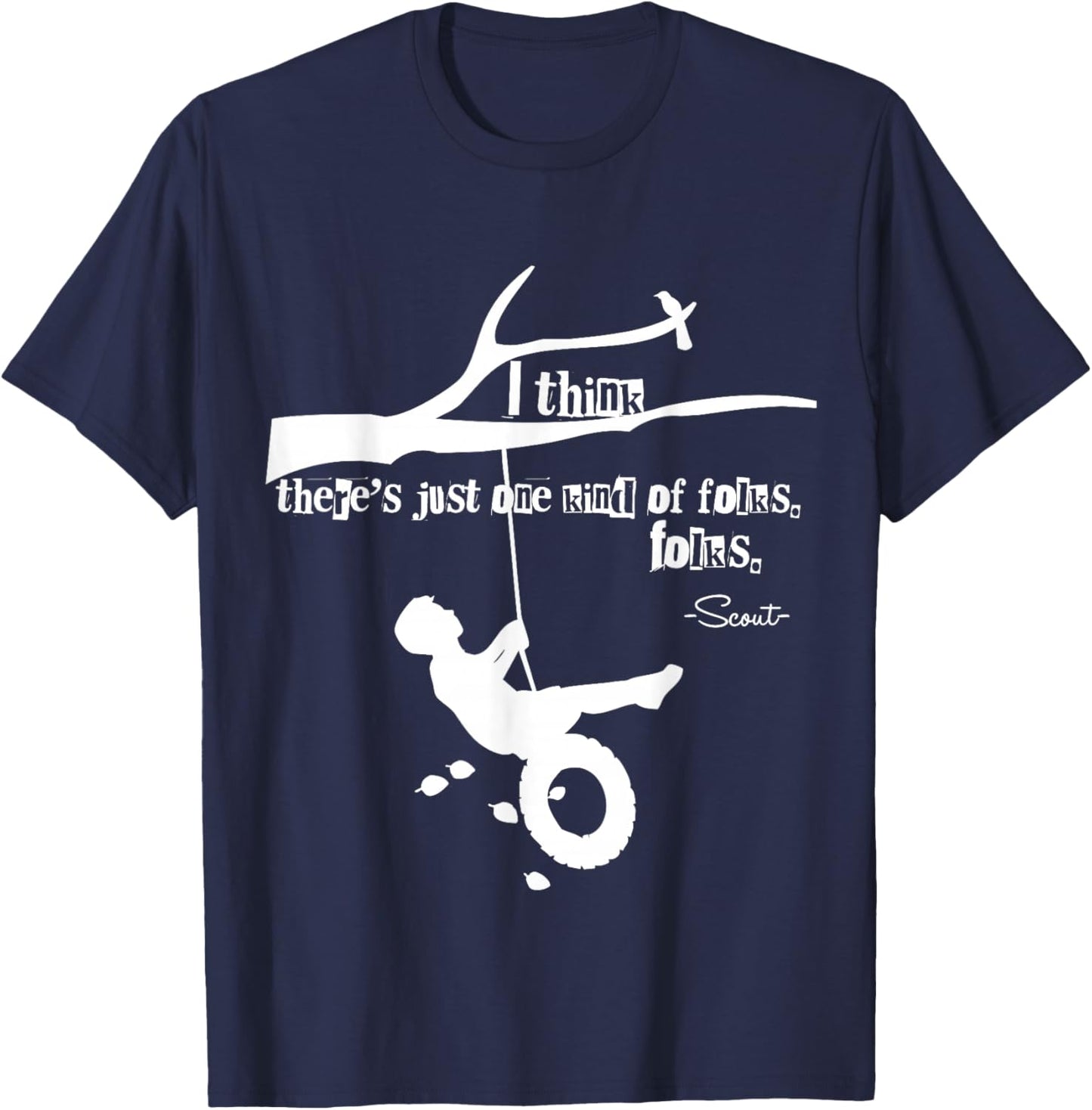 To Kill A Mockingbird Quote T-Shirt - T-Shirt | Navy