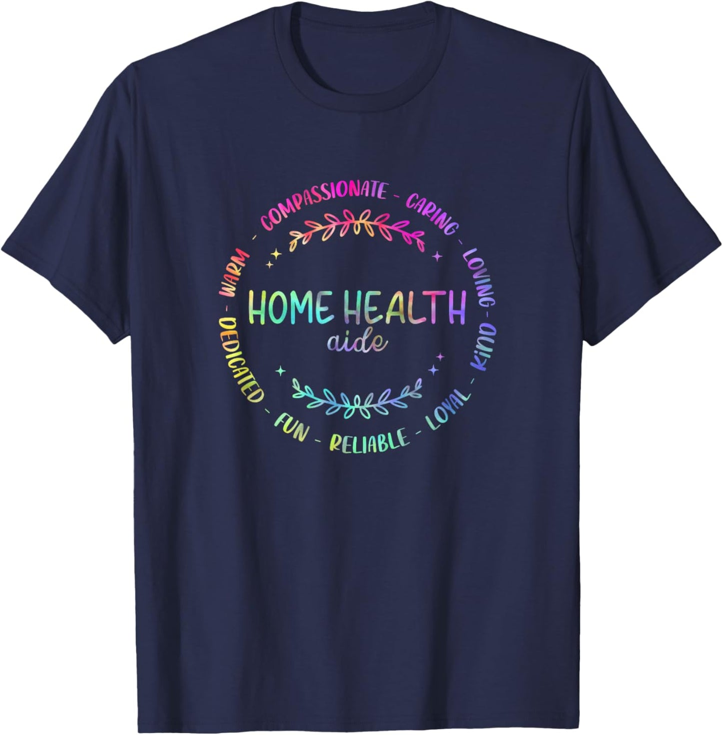 Tie Dye HHA Home Health Aide Healthcare Appreciation T-Shirt - T-Shirt | Navy