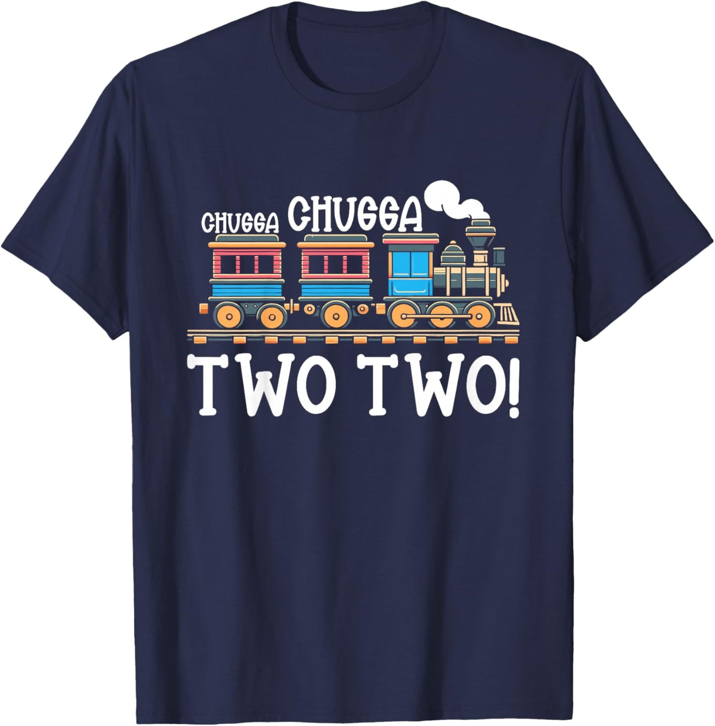 Kids 2nd Birthday Boy Train Chugga Chugga Two Two Toddler T-Shirt - T-Shirt | Navy