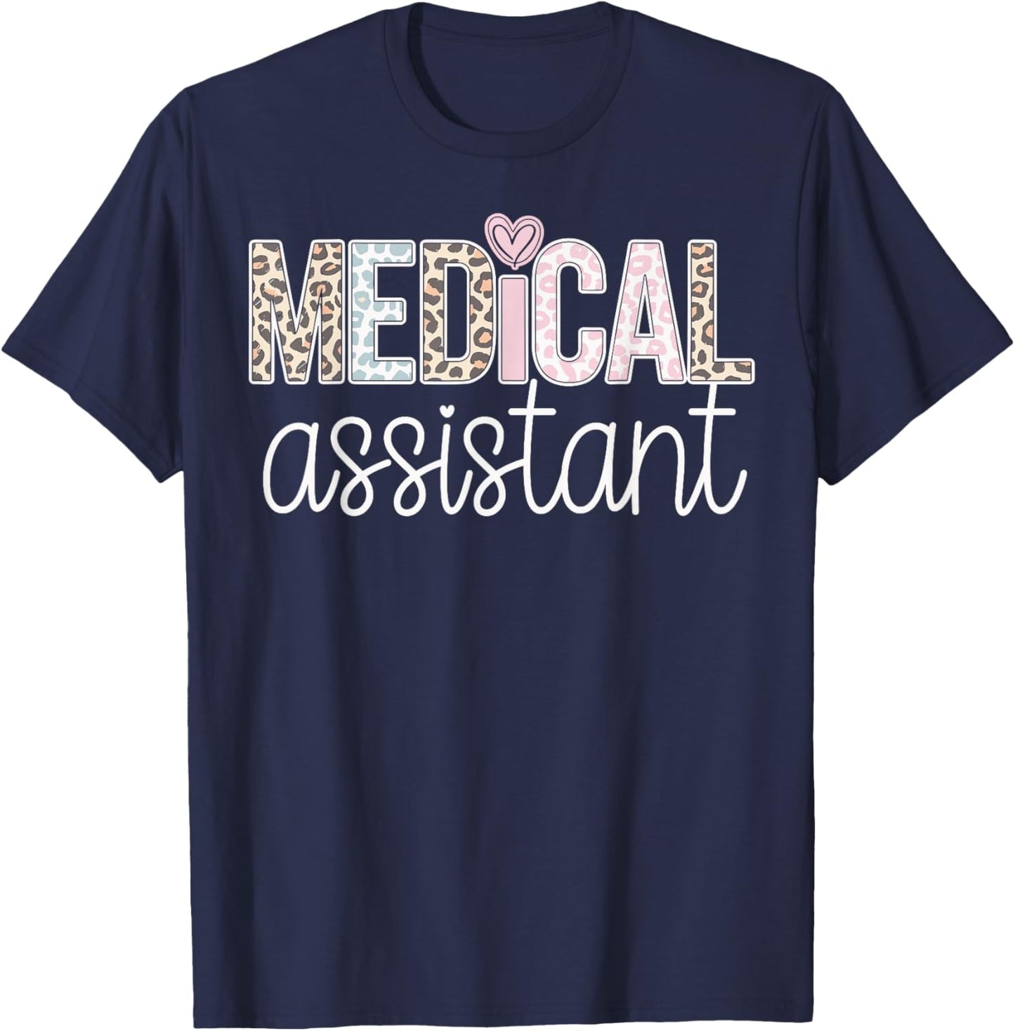 Certified Medical Assistant T-Shirt - T-Shirt | Navy