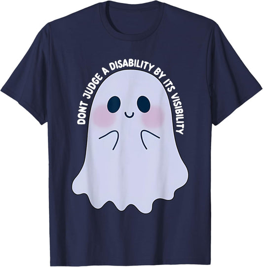 Dont Judge a Disability by Its Visibility Teacher T-Shirt - T-Shirt | Navy