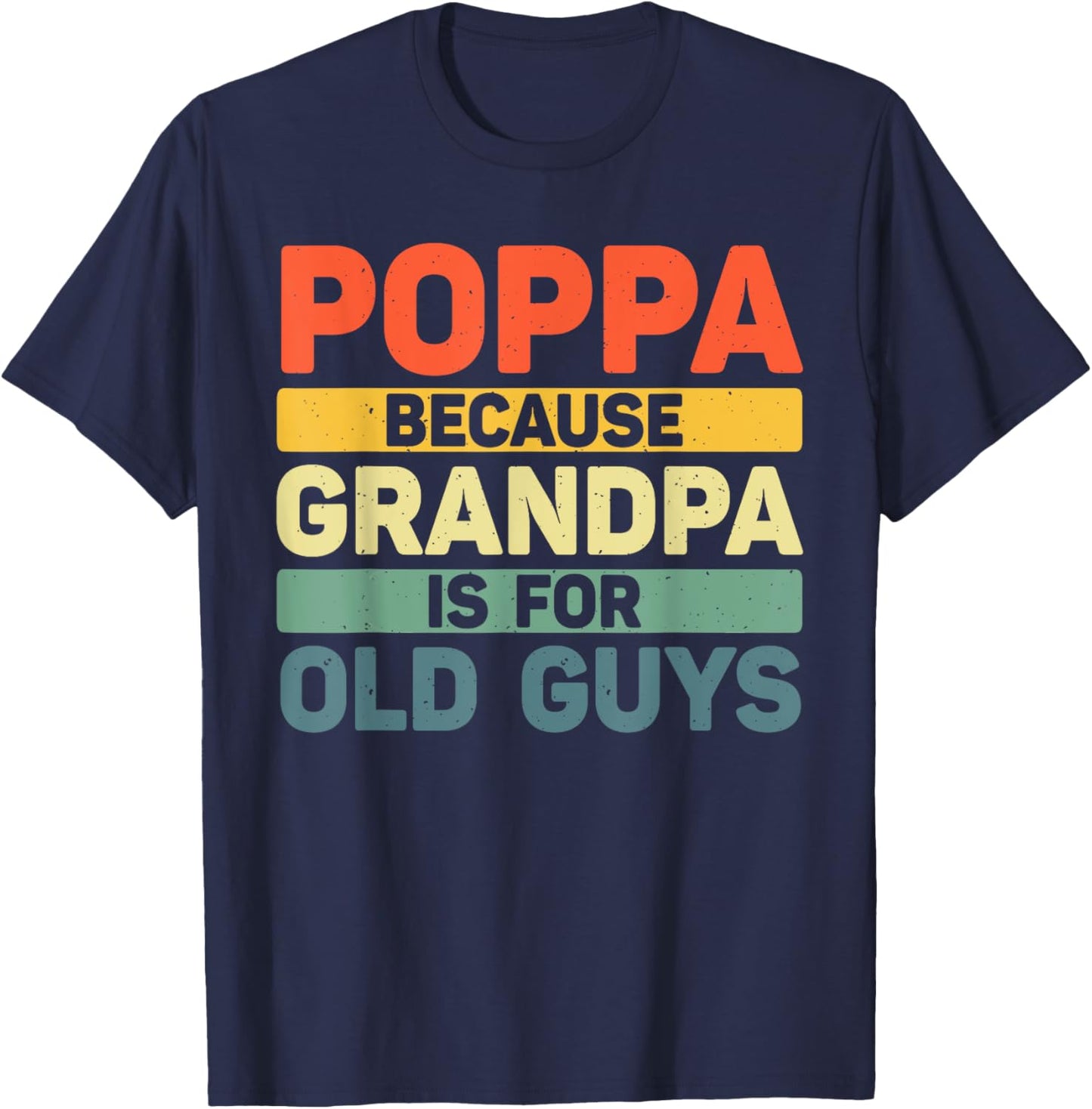 Poppa Design For Grandpa From Grandkids Father's Day Poppa T-Shirt - T-Shirt | Navy