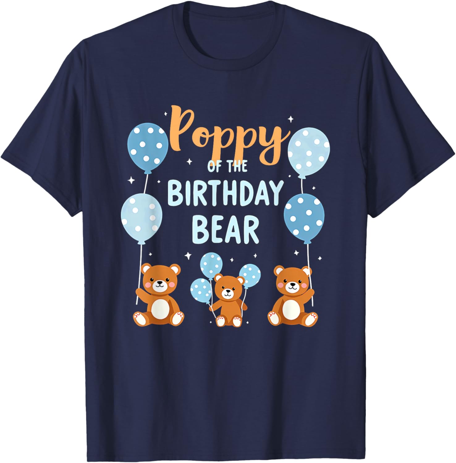 Birthday Bear Grandpa Poppy Of The Birthday Boy T-Shirt - T-Shirt | Navy