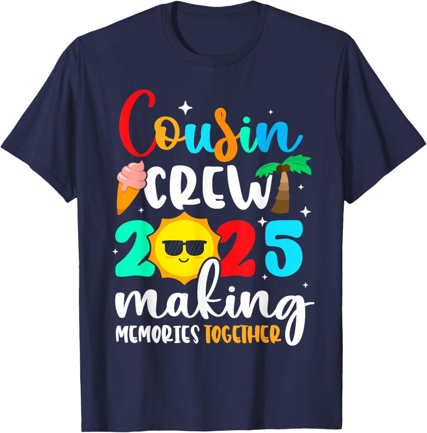 Cousin crew 2025 Summer Vacation Beach Family Trips Matching T-Shirt - T-Shirt | Navy