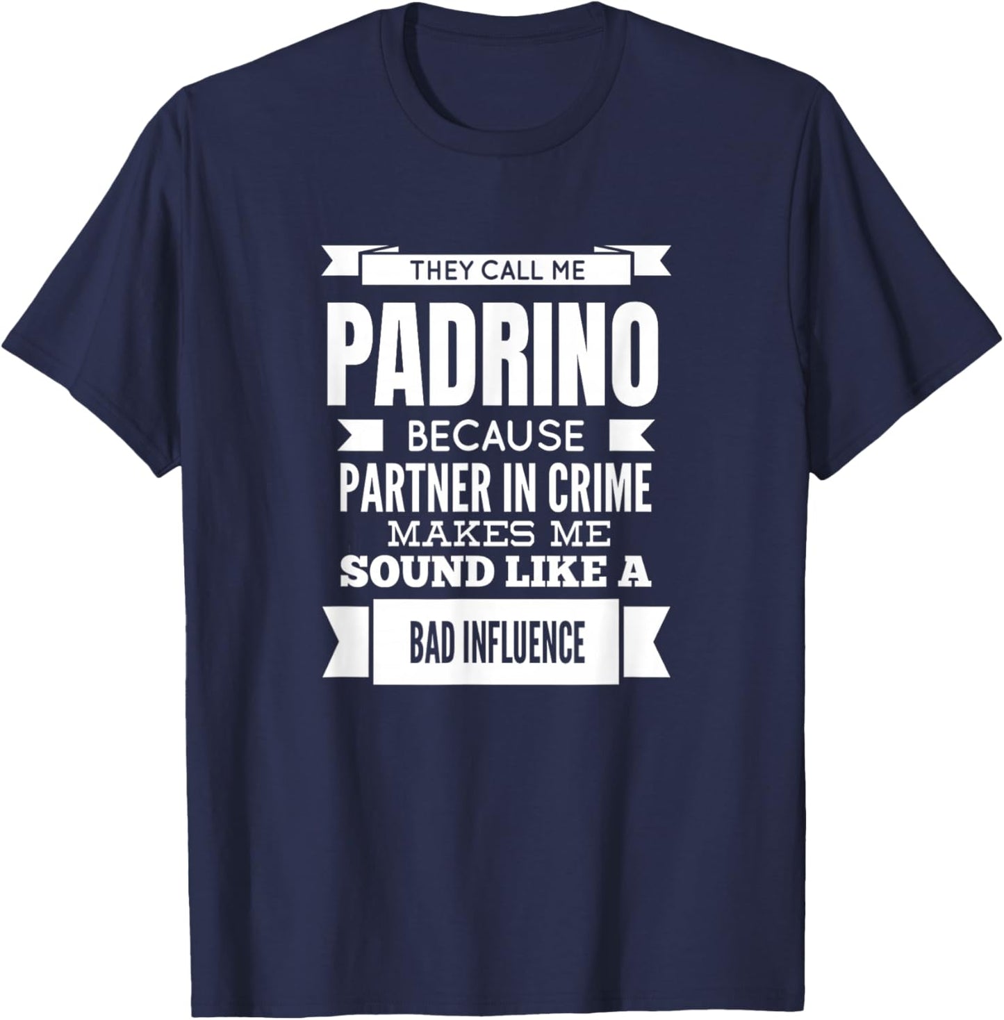 They Call Me Padrino Spain Spanish Godfather T-Shirt - T-Shirt | Navy