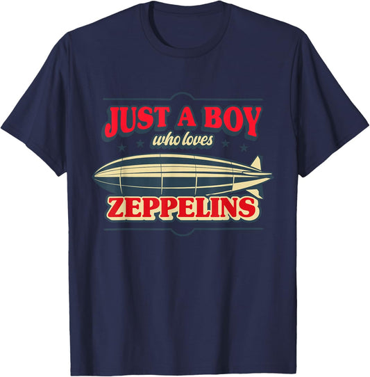 Just A Boy Who Loves Zeppelins Zeppelin Pilot T-Shirt - T-Shirt | Navy