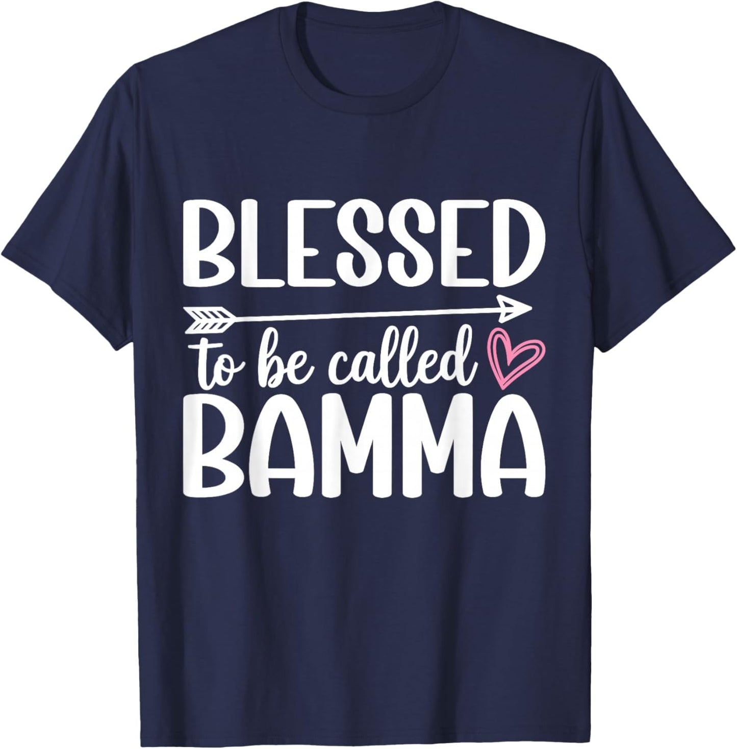 Blessed to Be Called Bamma Mother's Day T-Shirt - T-Shirt | Navy