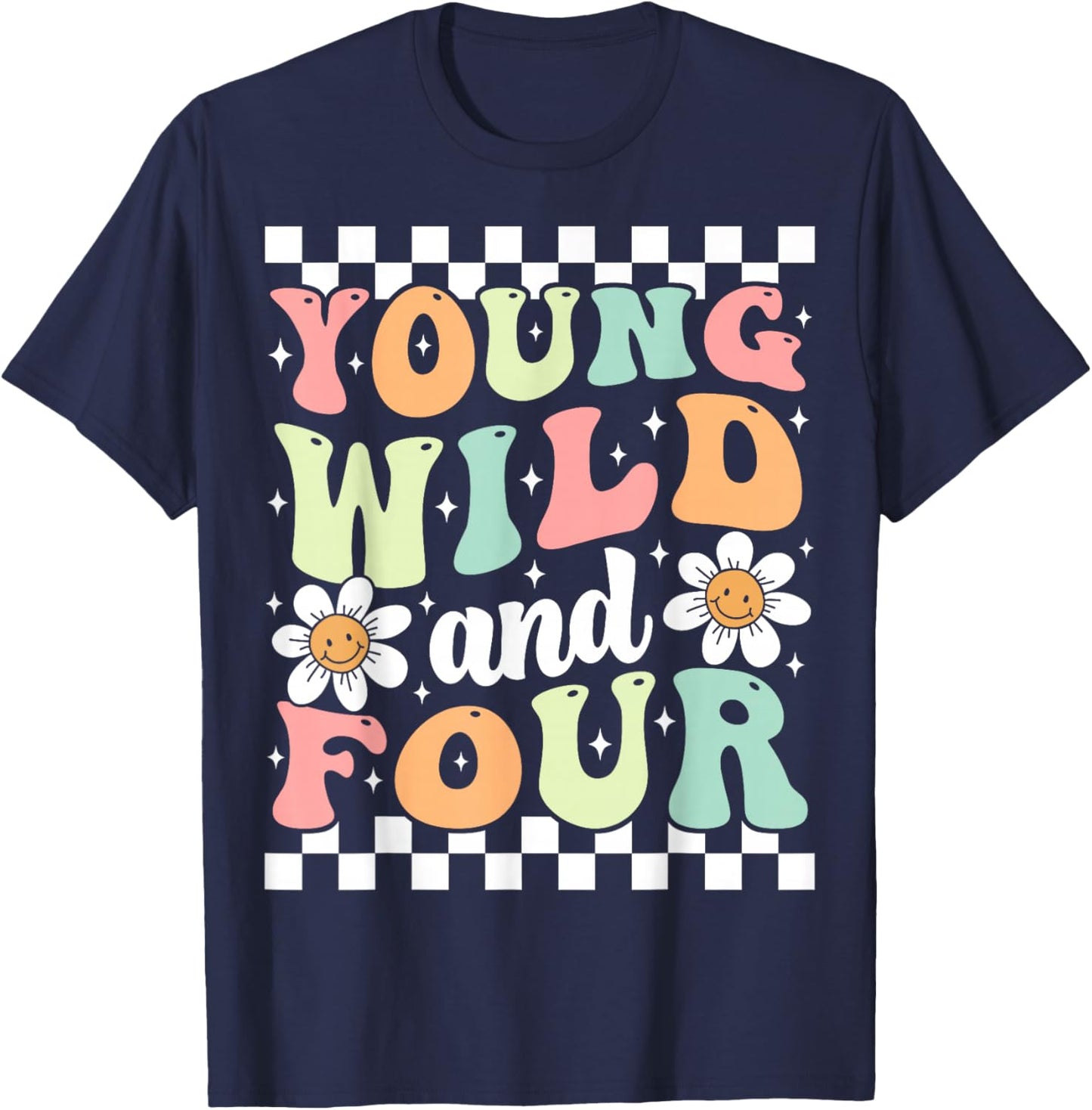 Young Wild And Four Cute Daisy Groovy 4th Birthday Party T-Shirt - T-Shirt | Navy
