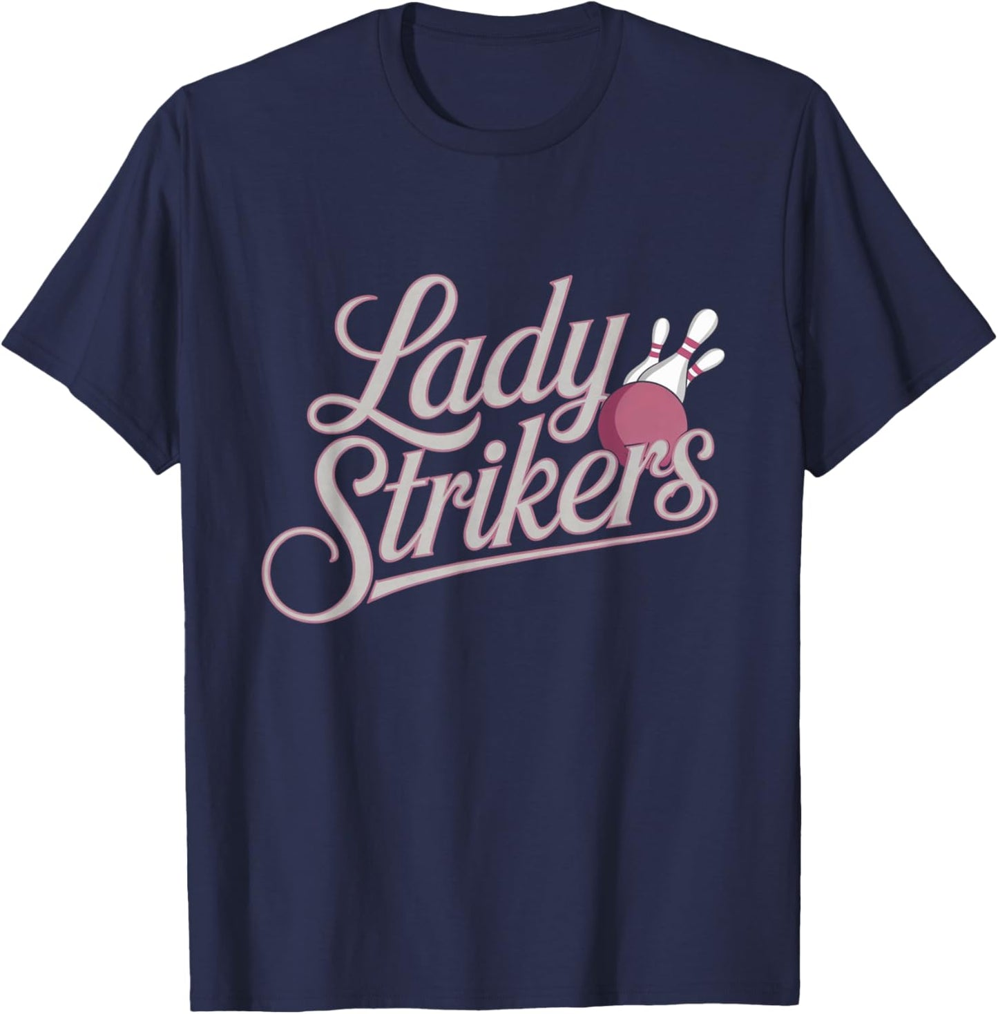 Lady Strikers Matching Bowling Team Name T-Shirt - T-Shirt | Navy