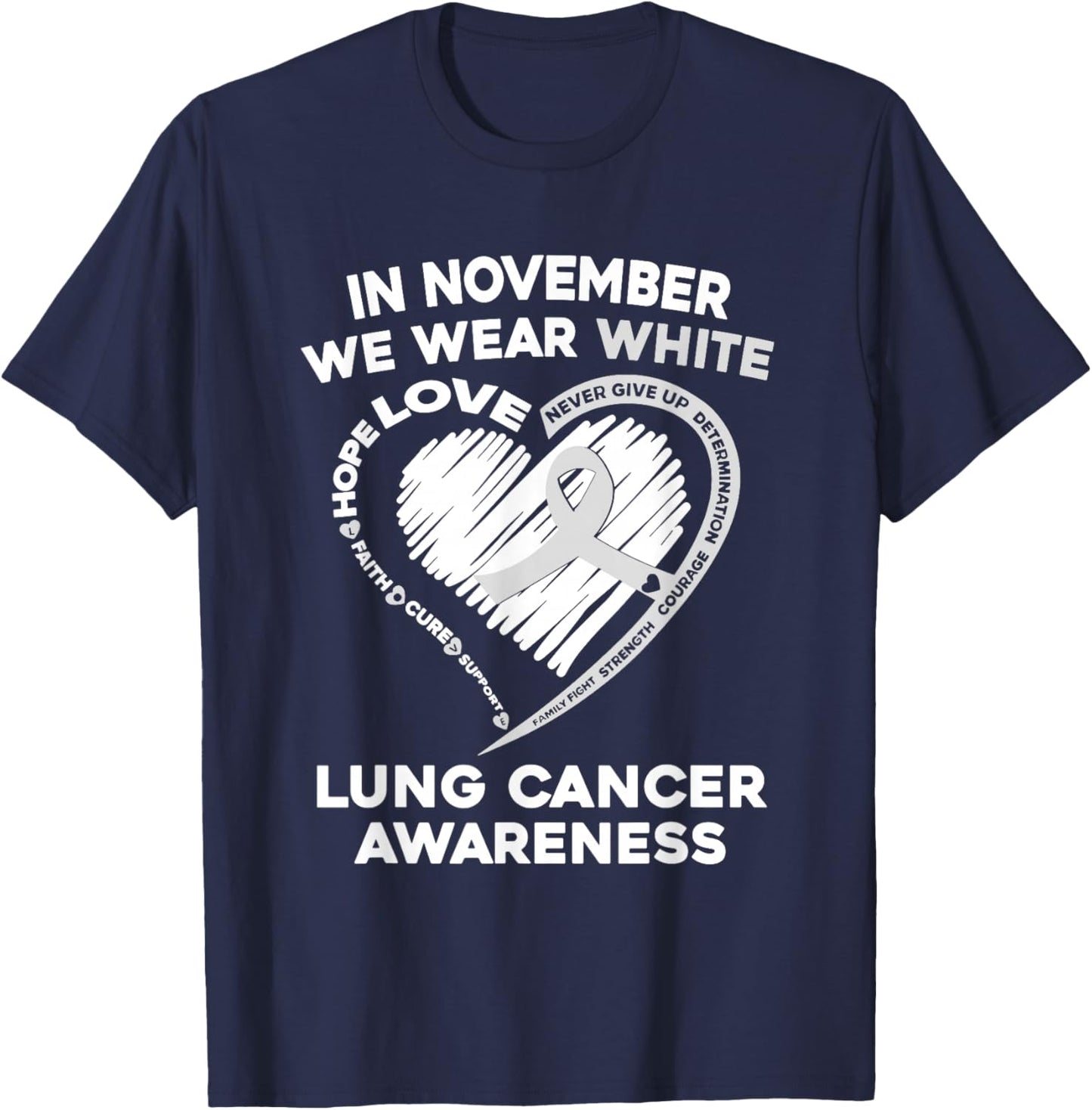 In November We Wear White Lung Cancer Awareness Support T-Shirt - T-Shirt | Navy