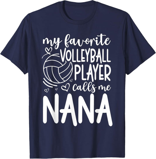 My Favorite Player Calls Me Nana - Grandma Volleyball T-Shirt - T-Shirt | Navy