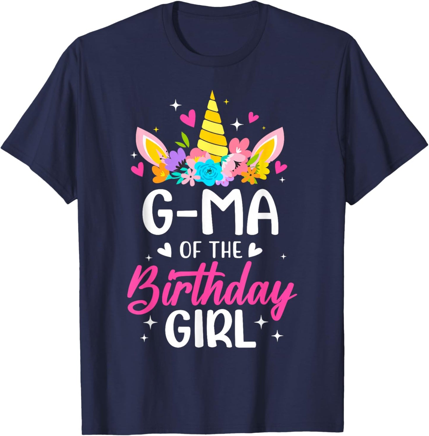 G-Ma Of The Birthday Girl Unicorn Bday Party Family T-Shirt - T-Shirt | Navy