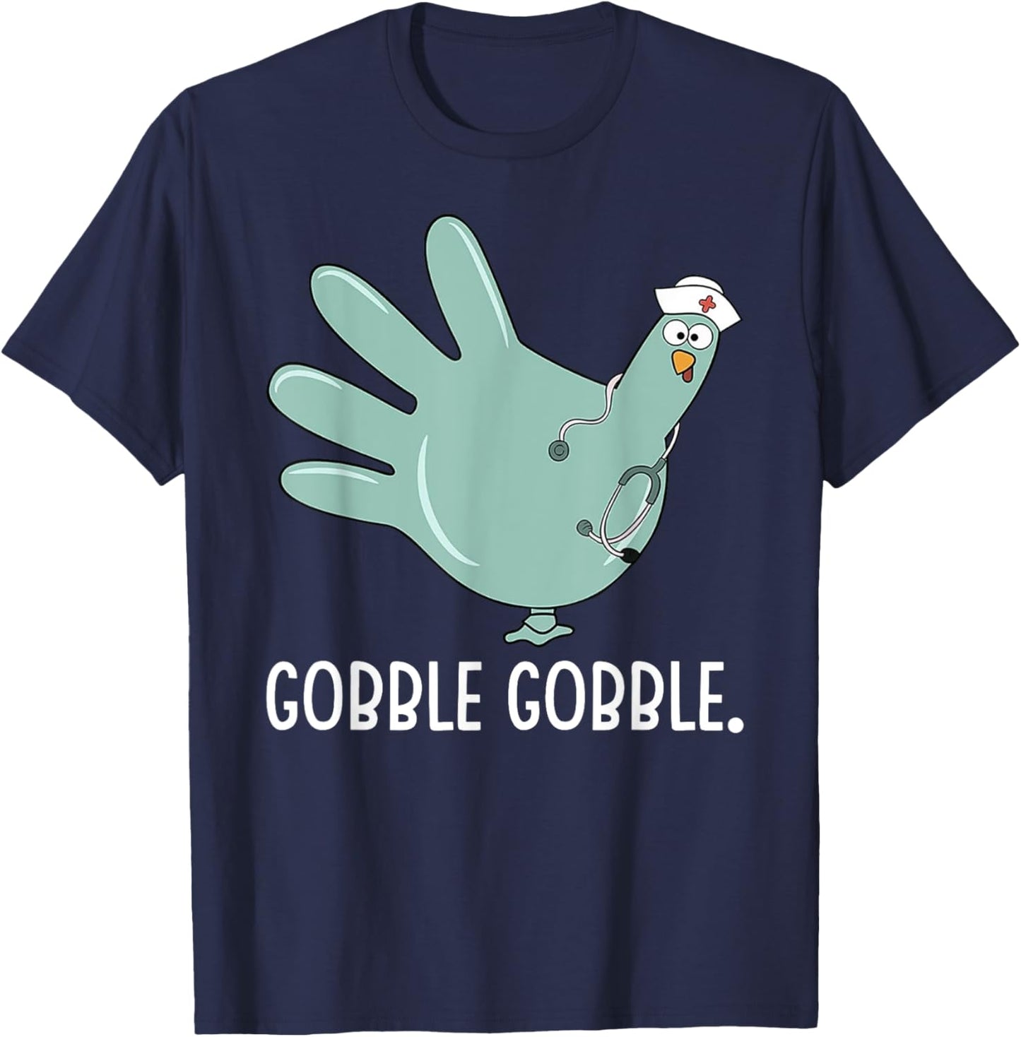 Thanksgiving nurse Glove Turkey Nurse thanksgiving for nurse T-Shirt - T-Shirt | Navy