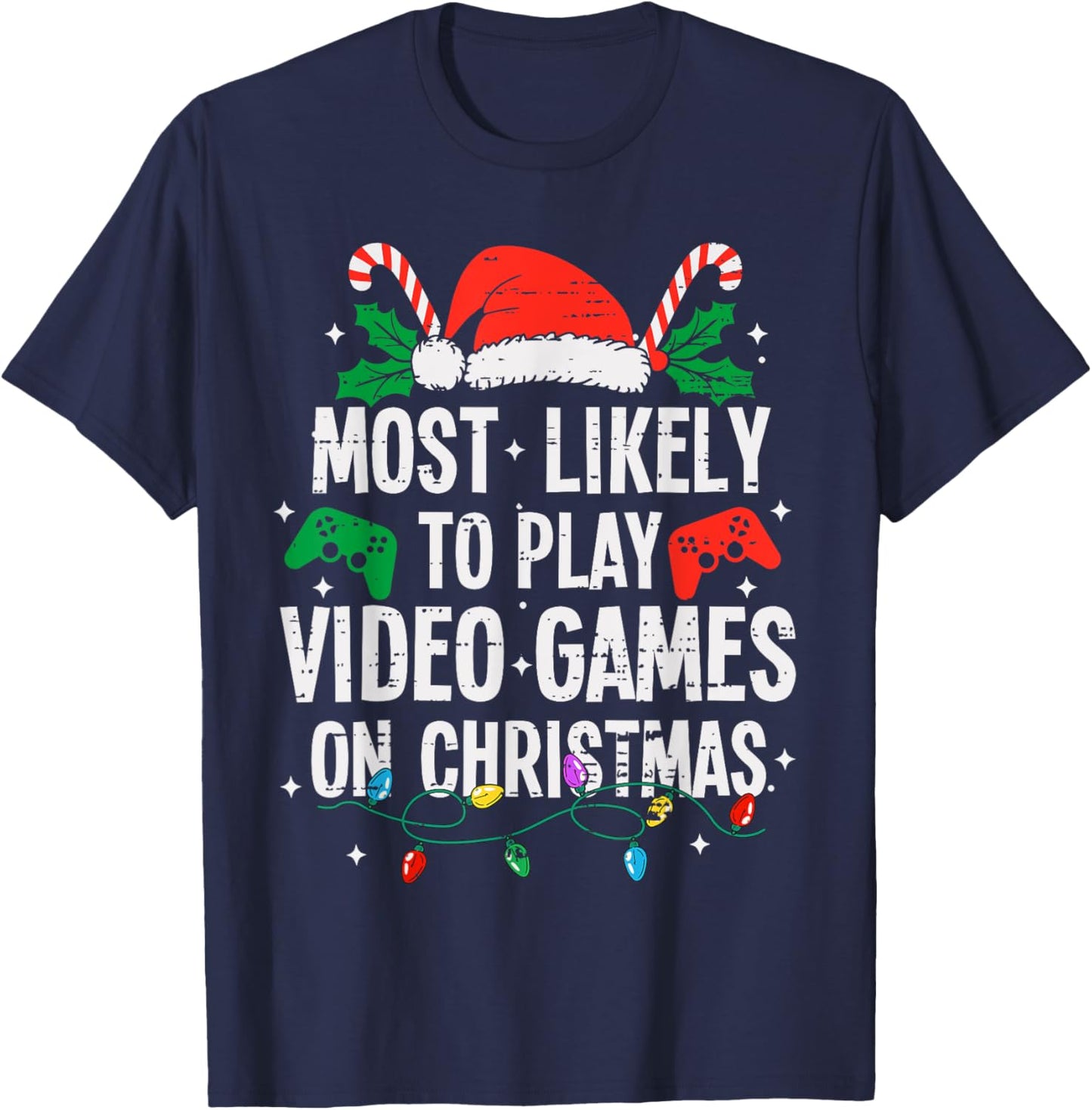 Funny Most Likely Family Christmas Pajama Outfit - -Family Christmas Video Game - Black, Small T-Shirt - T-Shirt | Navy