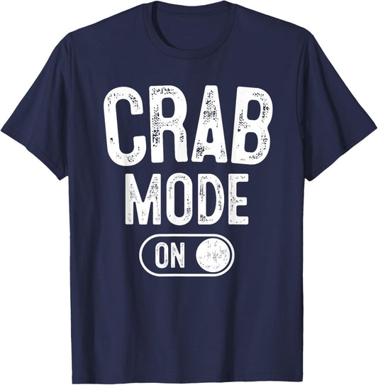 Crab Mode On Costume Funny Beach Scuttler Gift Sea Animal T-Shirt - T-Shirt | Navy