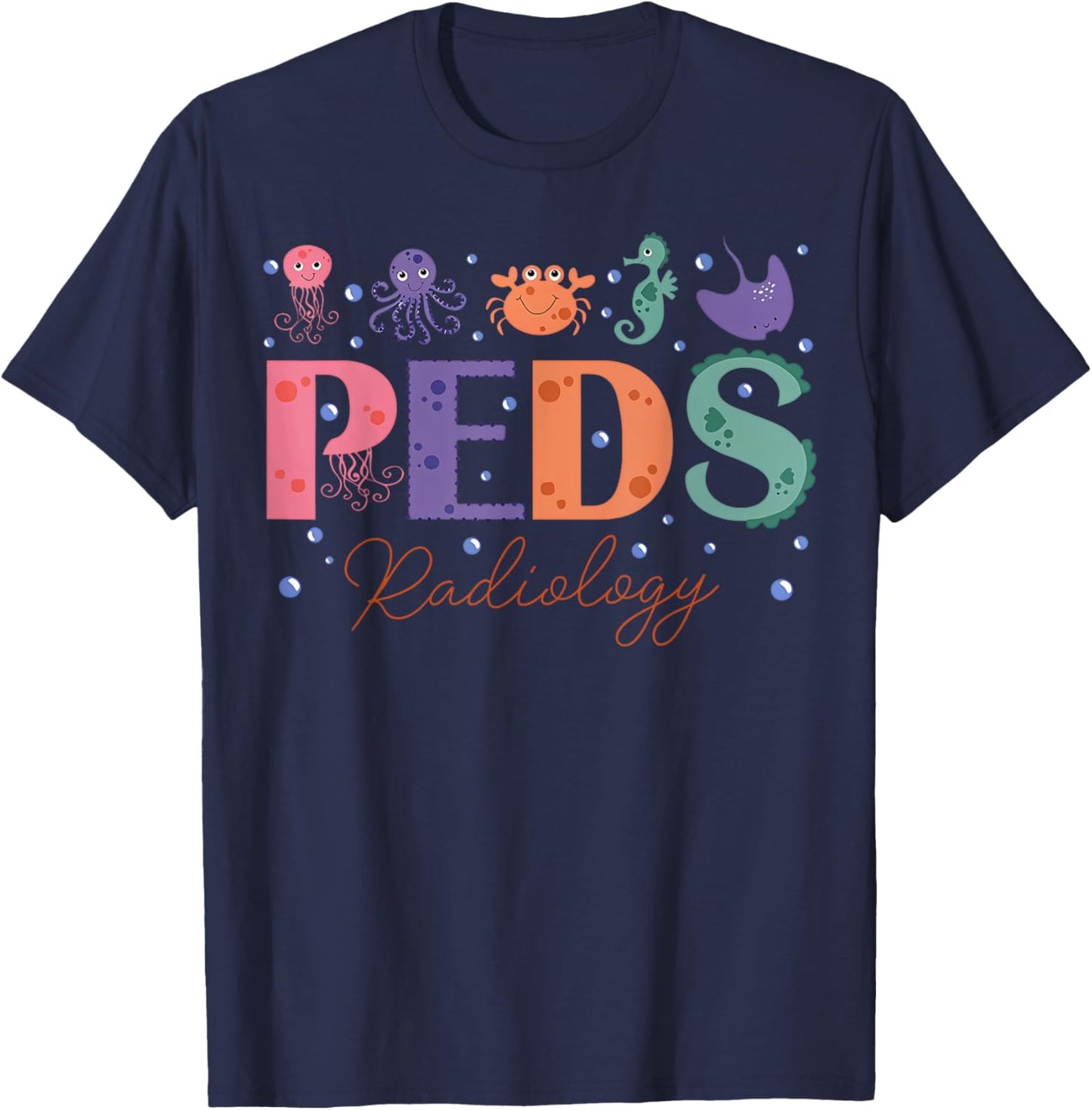 PEDS Radiology Sea Animal Pediatric Radiology PEDS X-ray T-Shirt - T-Shirt | Navy