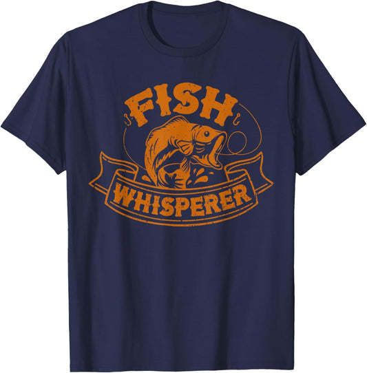 Fish Whisperer Funny Fisherman Fisher Fishing Lovers Outfit T-Shirt - T-Shirt | Navy