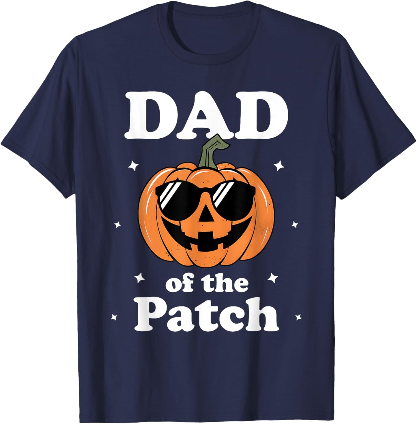 Pumpkin Dad Of The Patch Halloween Costume Family T-Shirt - T-Shirt | Navy