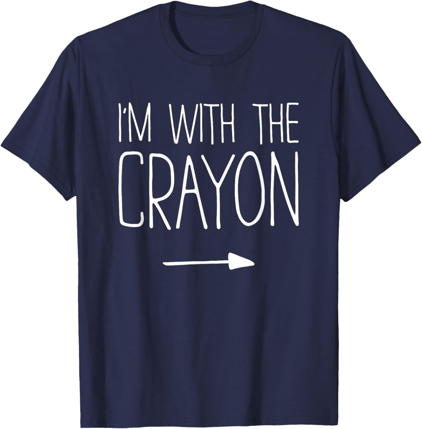 I'm With The Crayon Shirt Adult Kids Men Women Costume T-Shirt - T-Shirt | Navy