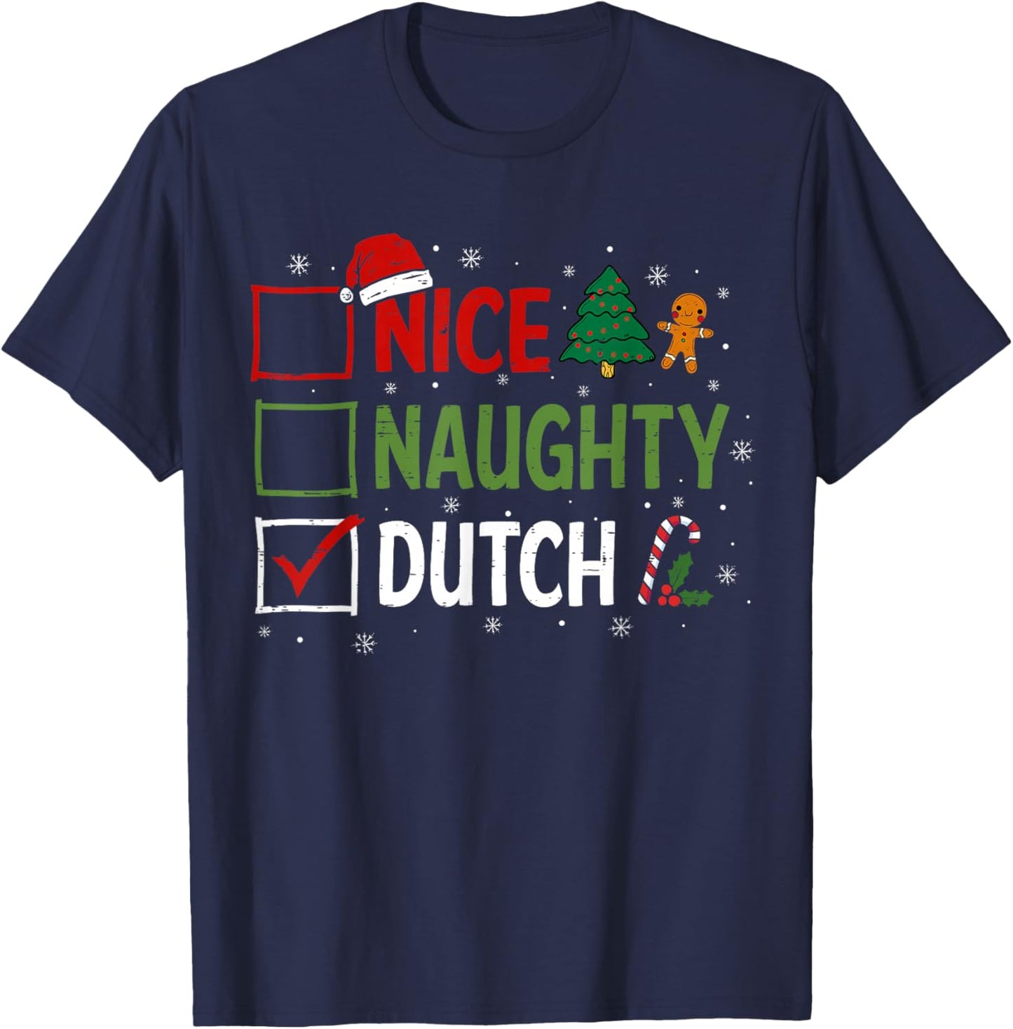 Naughty Nice Dutch Christmas Pajamas Santa Claus Xmas T-Shirt - T-Shirt | Navy