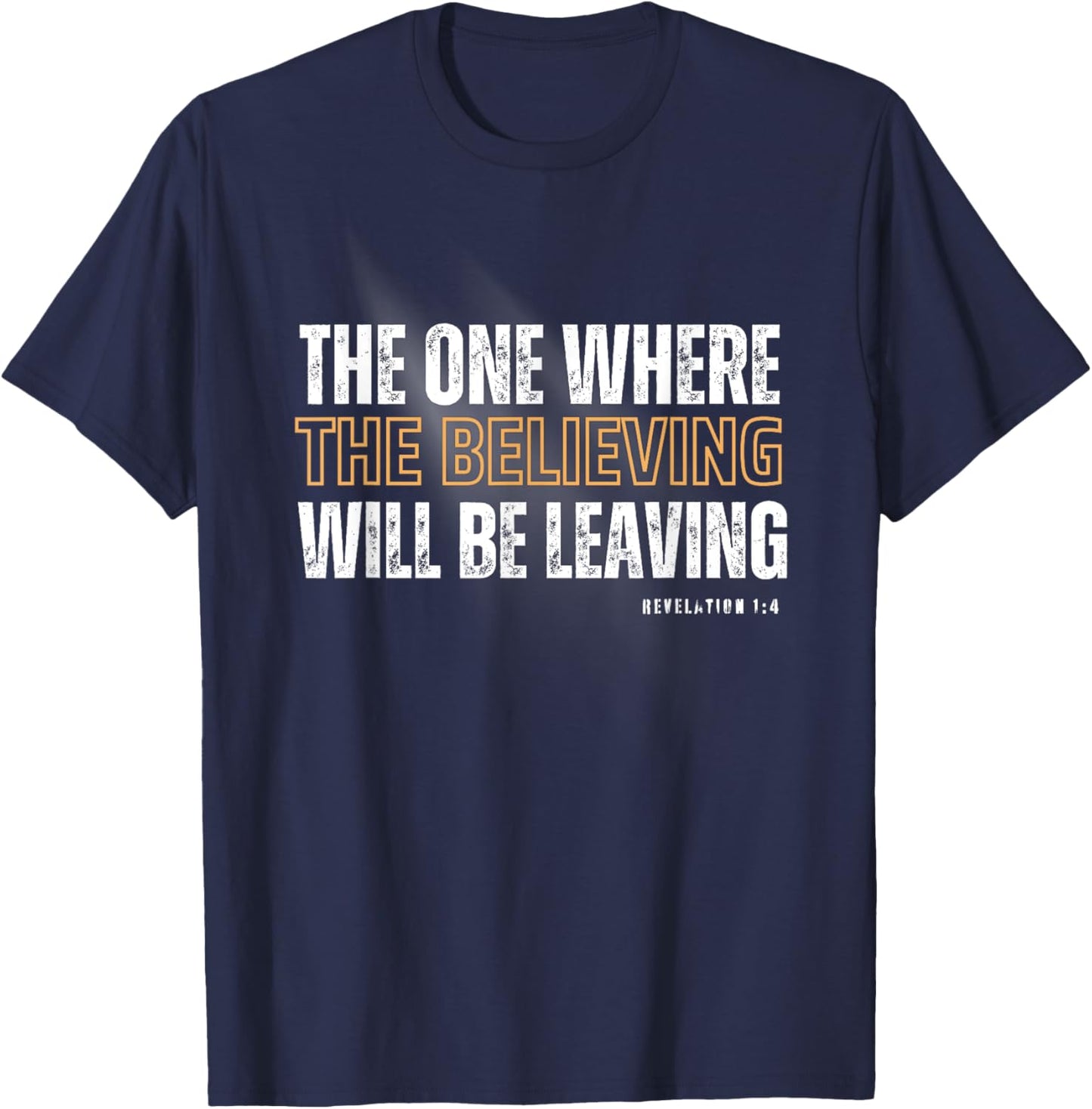 Religious Christian Rapture Bible Revelation Jesus Gospel T-Shirt - T-Shirt | Navy