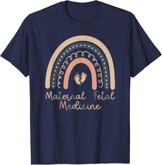Maternal Fetal Medicine Rainbow MFM Nurse MFM Sonographer T-Shirt - T-Shirt | Navy