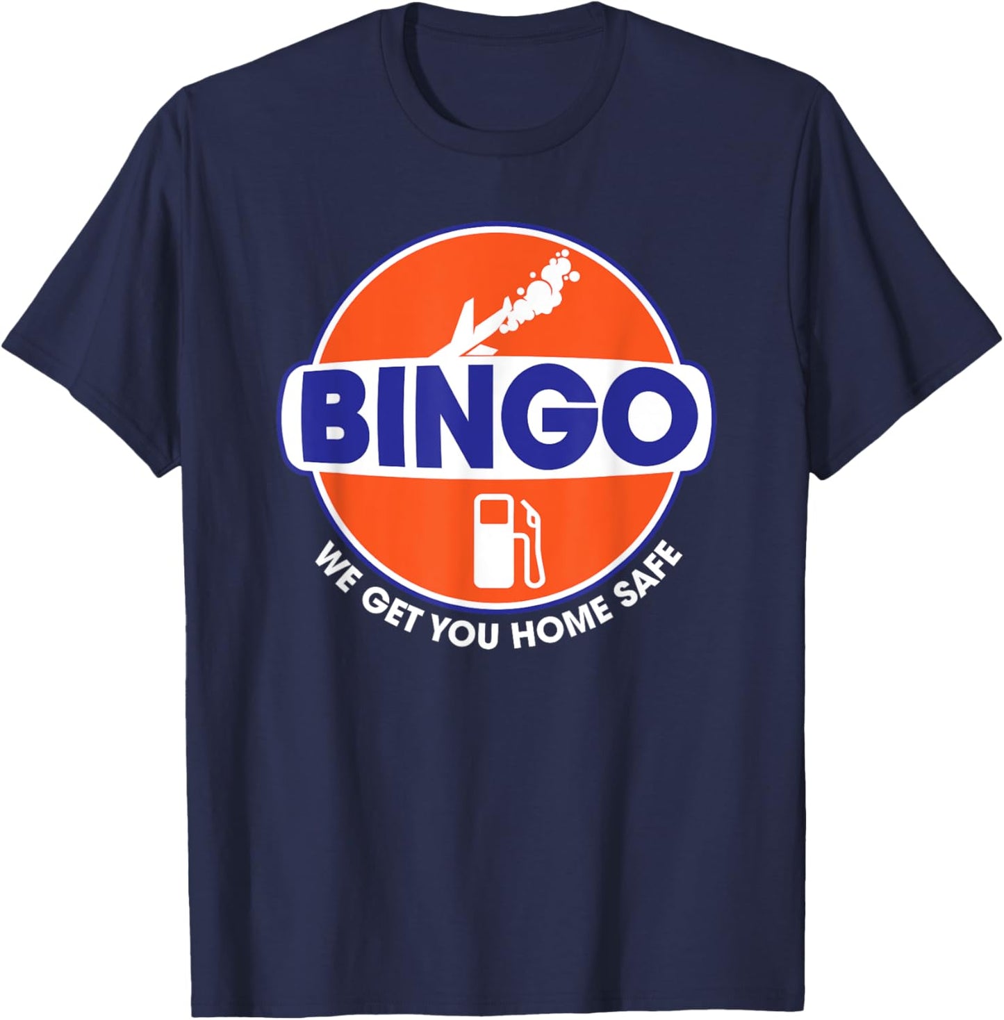Bingo Fuel Airplane Pilot Airline Pilot Humor Bingo Fuel T-Shirt - T-Shirt | Navy