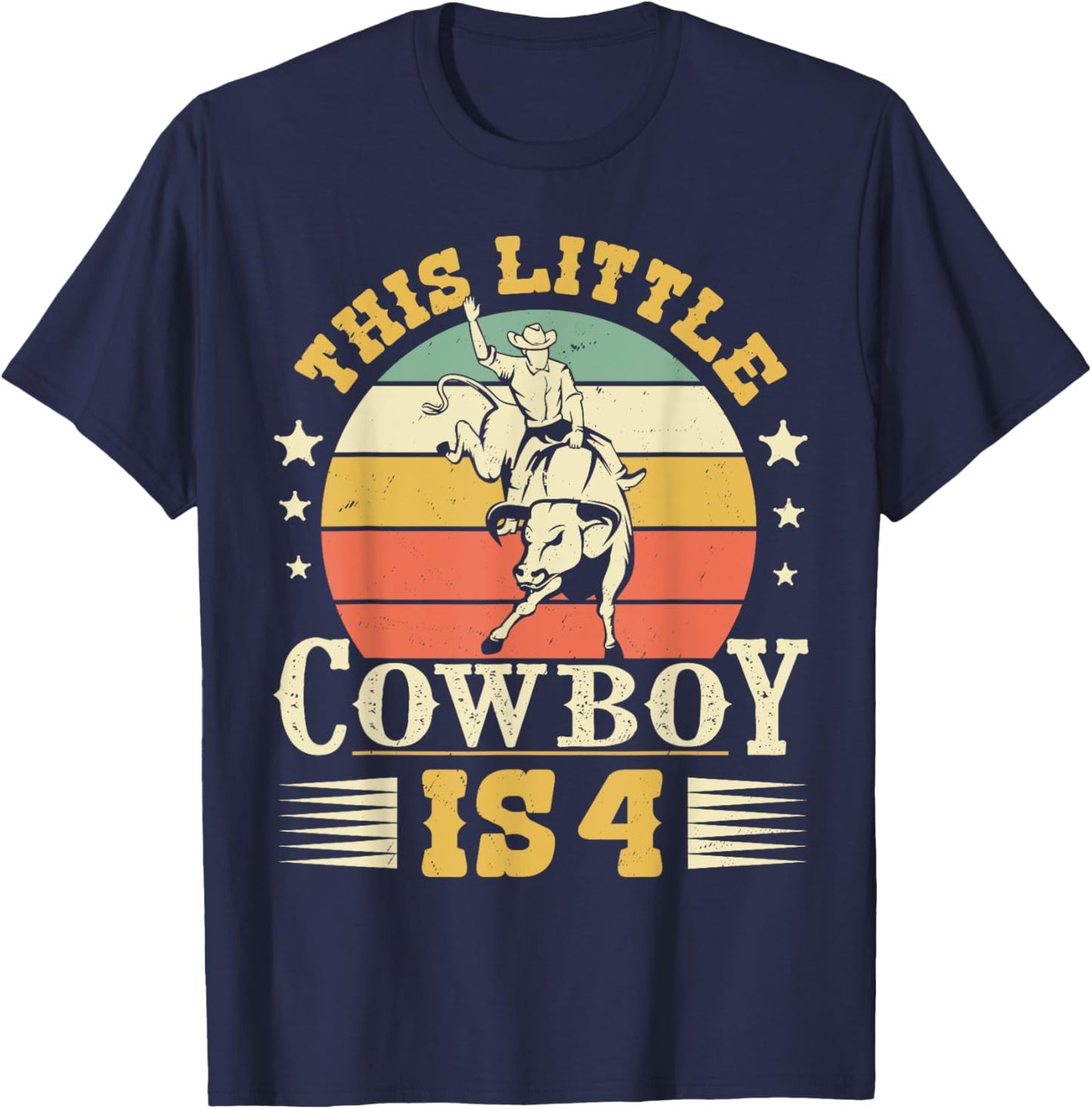 This Little Cowboy Is 4 Western Country Rodeo 4th Birthday T-Shirt - T-Shirt | Navy